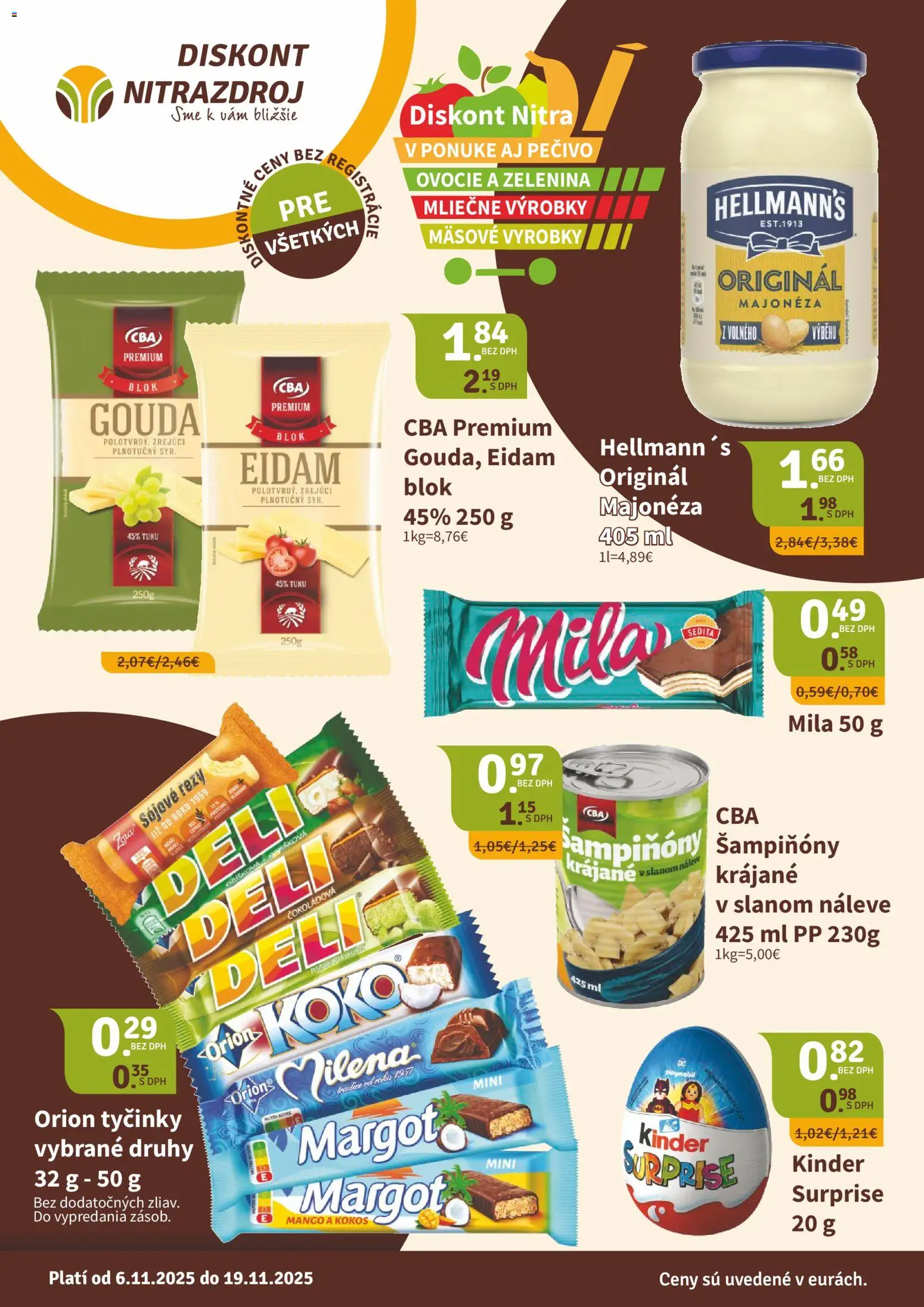 Nové Nitrazdroj akcie – leták je platný od 06.11.2025 | Strana: 1 | Produkty: Kinder, Mila, Mango, Ovocie