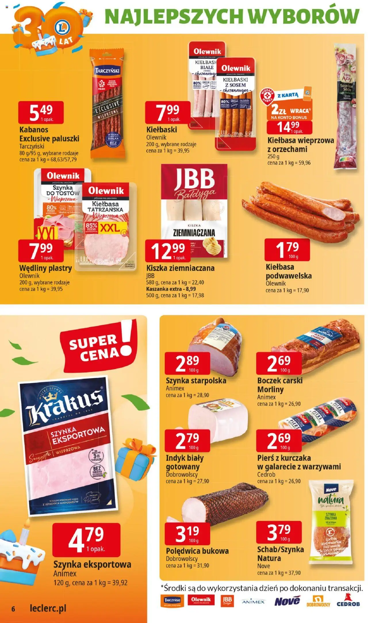 E.Leclerc Gazetka - Elbląg 30 lat od 27.05.2025 | Strona: 6 | Produkty: Kiszka ziemniaczana, Szynka, Boczek, Paluszki
