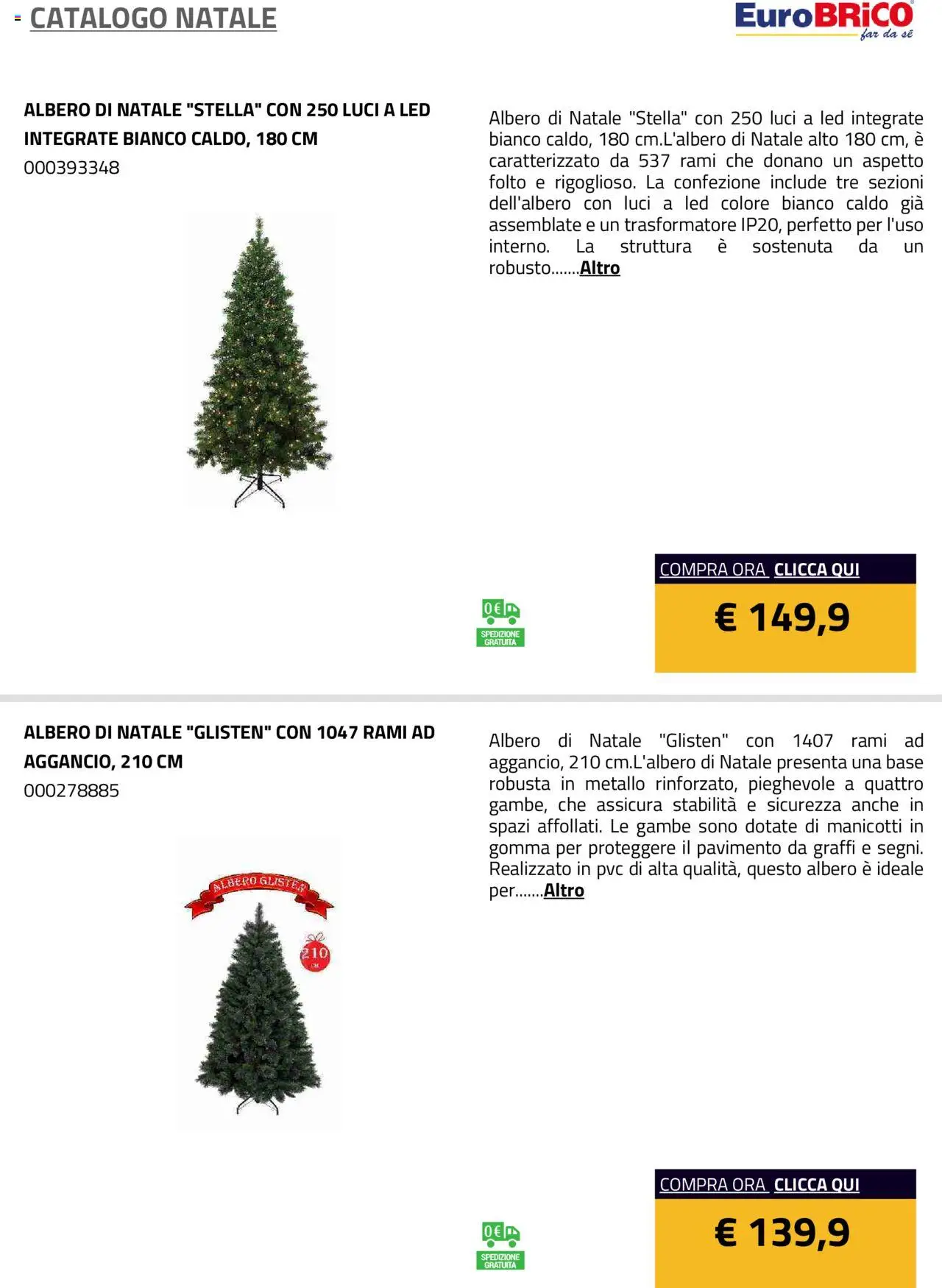 Volantino Eurobrico del 23.07.2025 | Pagina: 8 | Prodotti: Albero di natale, Pavimento