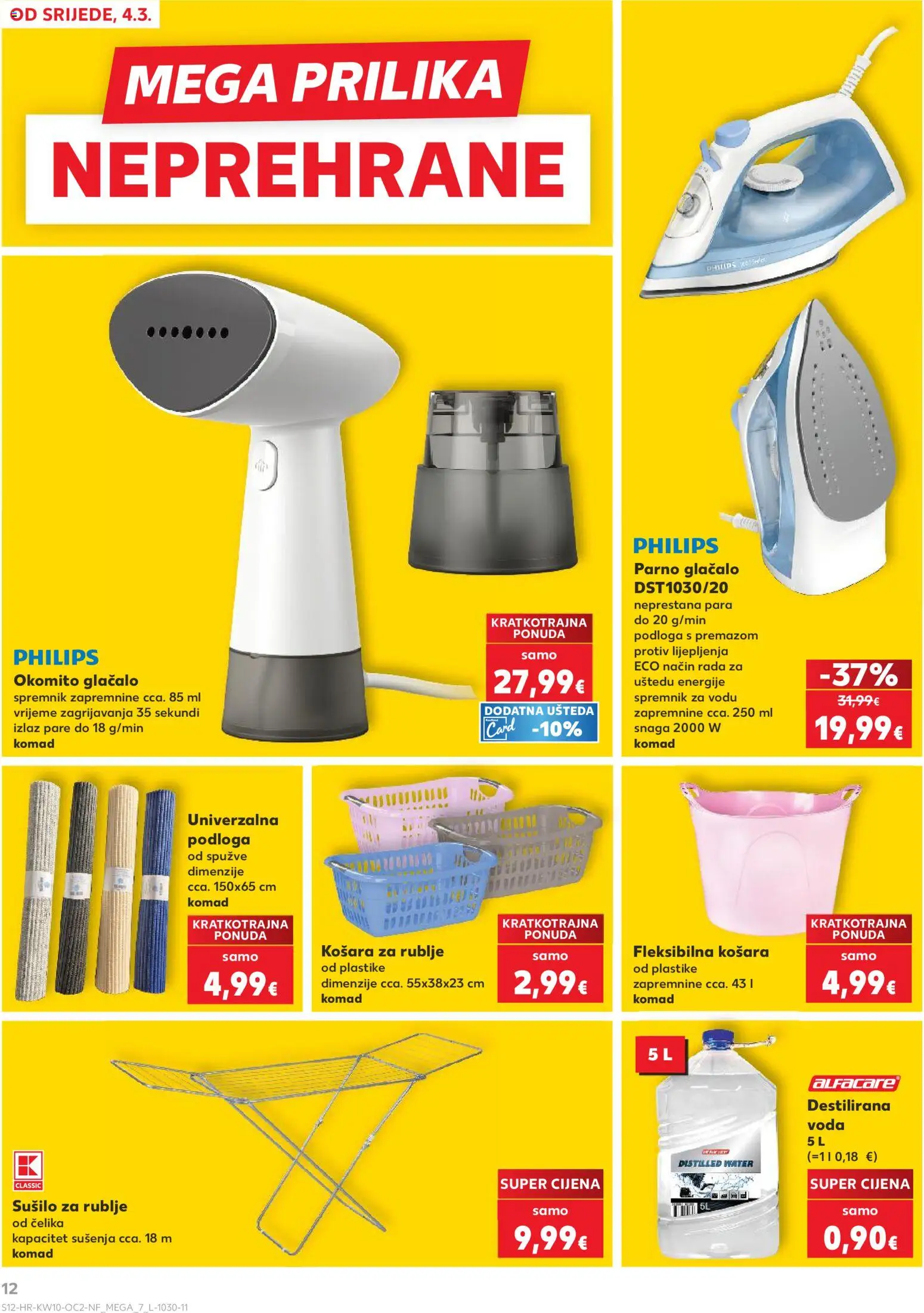 Kaufland katalog | vrijedi od 04.03.2026 | Stranica: 12 | Proizvodi: Destilirana voda, Voda, Sušilo za rublje, Košara za rublje
