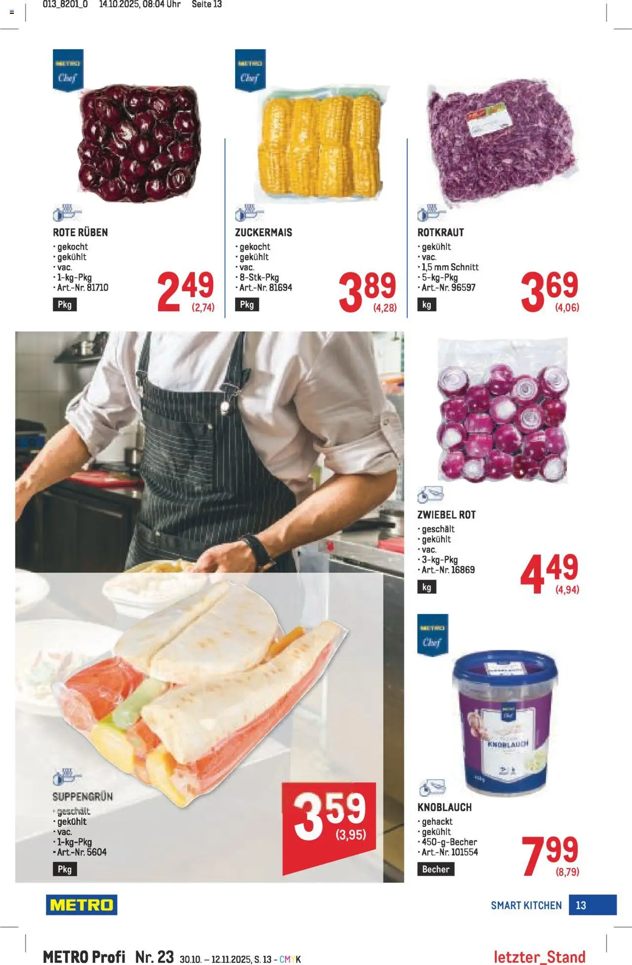 Metro angebote Profi gültig ab 30.10.2025 | Seite: 13 | Produkte: Knoblauch, Uhr