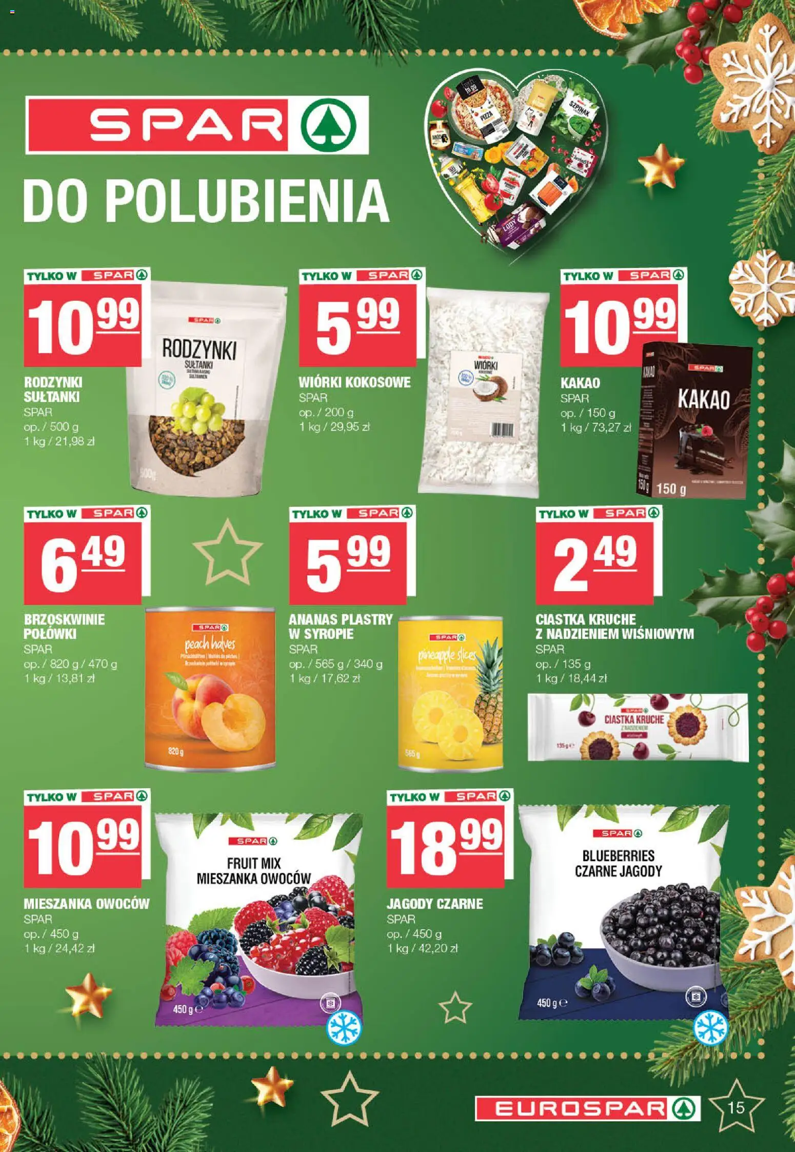 Spar Gazetka - Eurospar od 08.12.2025 | Strona: 15 | Produkty: Kakao, Brzoskwinie, Lody, Rodzynki