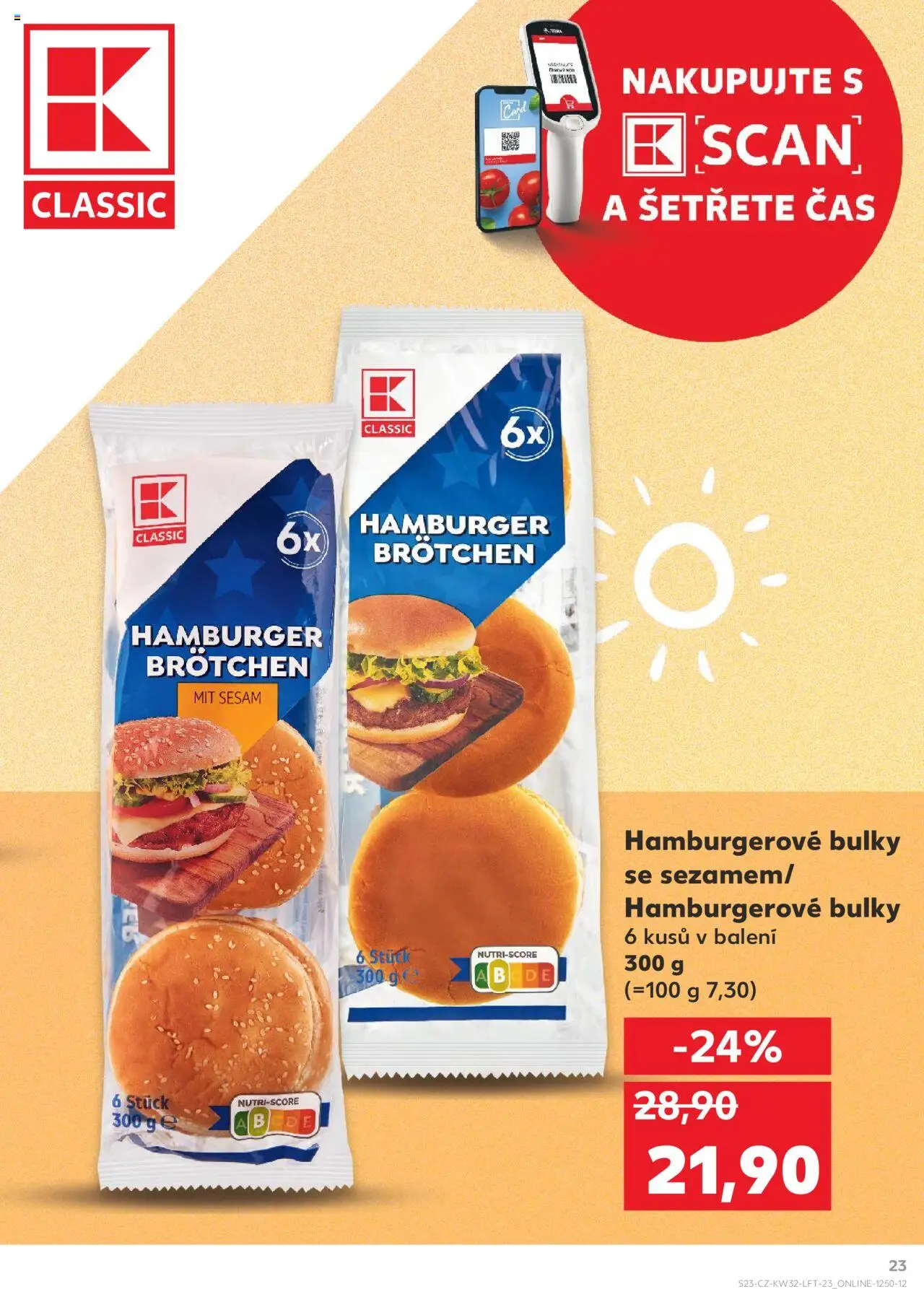 Kaufland leták - Praha 4 od 06.08.2025 | Strana: 23 | Produkty: Hamburger