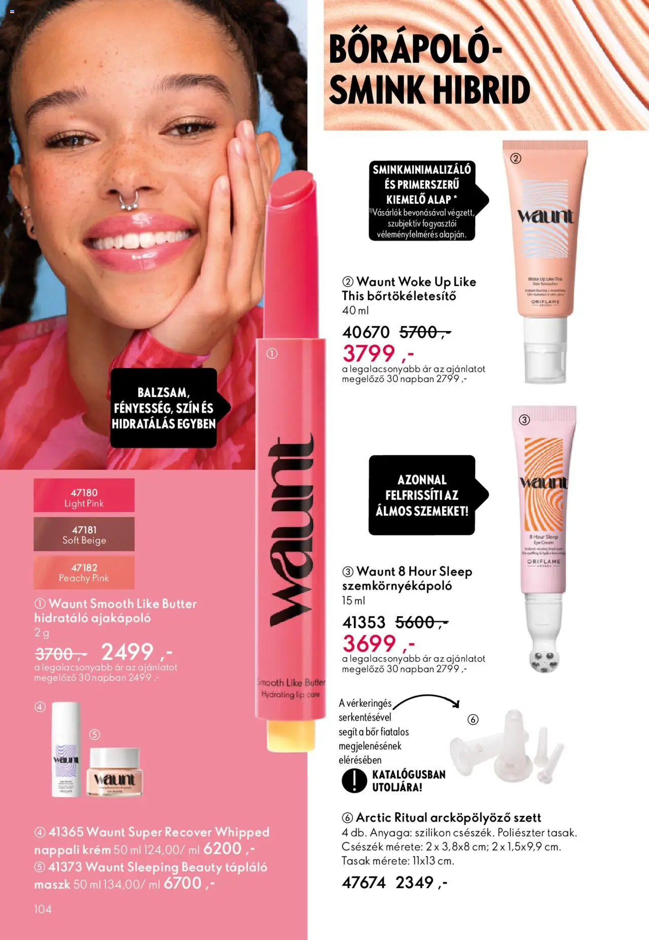 Oriflame akciós ujság - amely érvényes a következő dátumtól: 01.10.2025 | Oldal: 104 | Termékek: Szemkörnyékápoló, Smink, Maszk, Bor