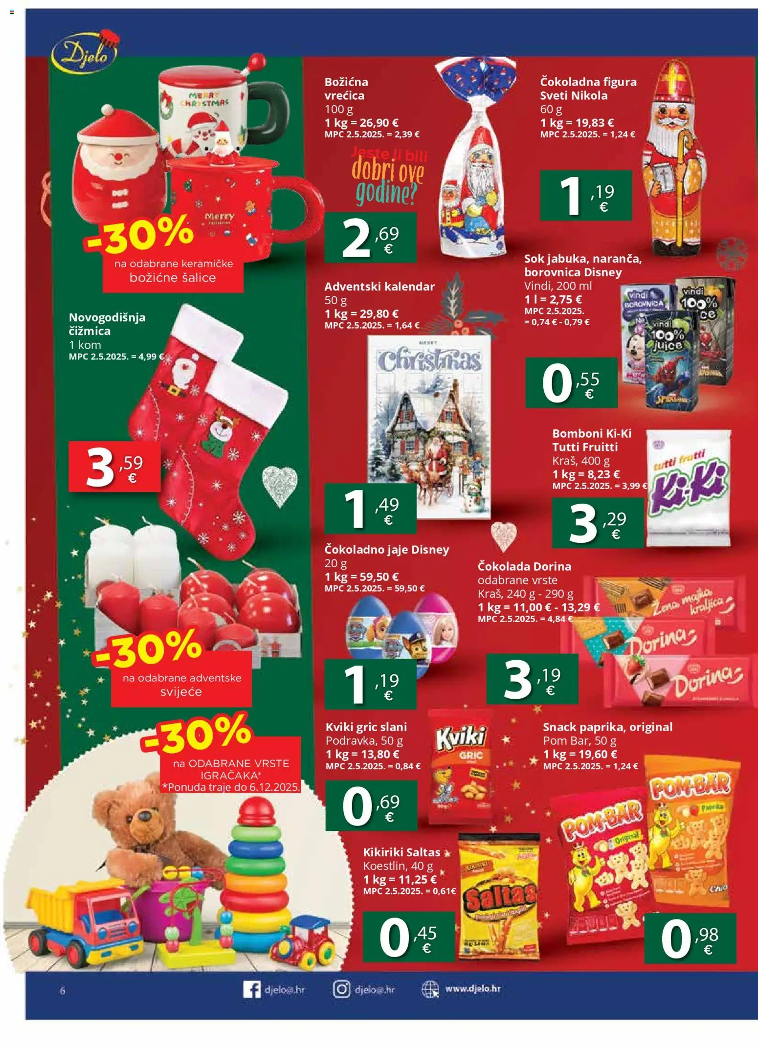 Djelo katalog | vrijedi od 26.11.2025 | Stranica: 6 | Proizvodi: Sok, Bomboni, Kikiriki, Borovnica