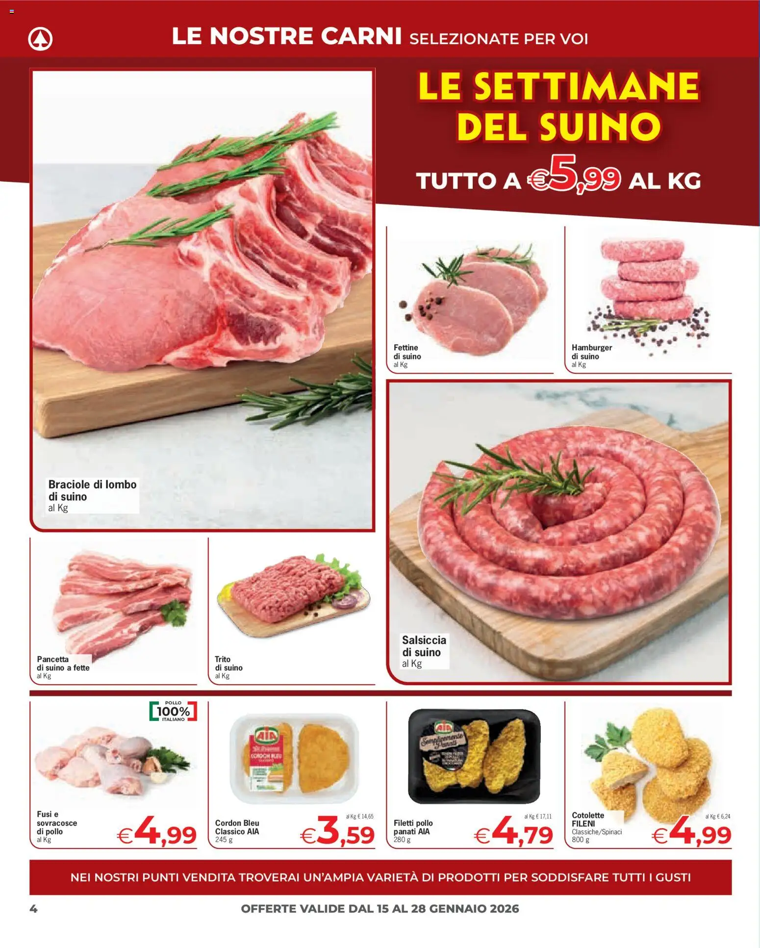 Volantino Eurospar del 15.01.2026 | Pagina: 4 | Prodotti: Pollo, Suino, Salsiccia, Hamburger