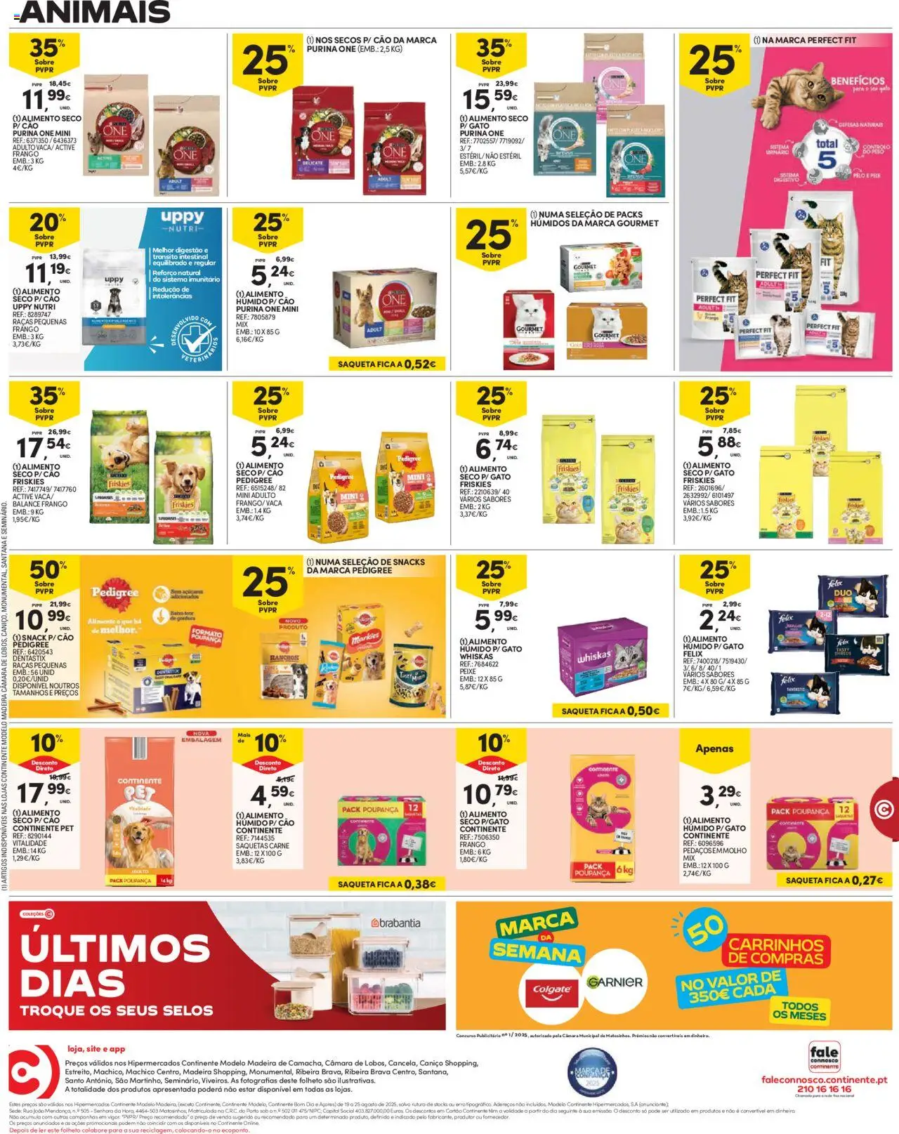 Continente folheto Madeira │ válido de 19.08.2025 | Página: 24 | Produtos: Purina one, Frango, Peixe, Carne