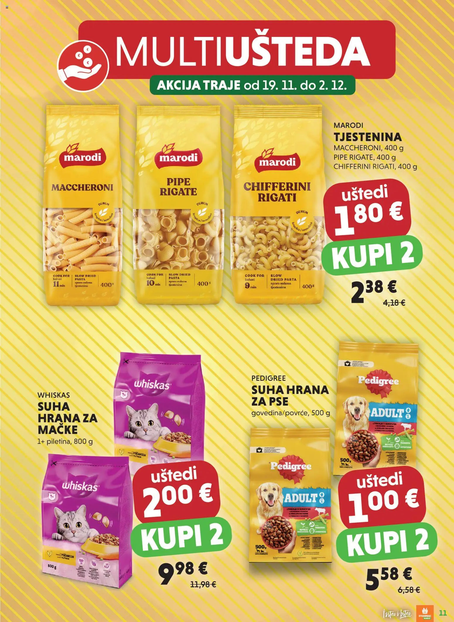 Studenac katalog | vrijedi od 19.11.2025 | Stranica: 11 | Proizvodi: Whiskas, Tjestenina, Pasta