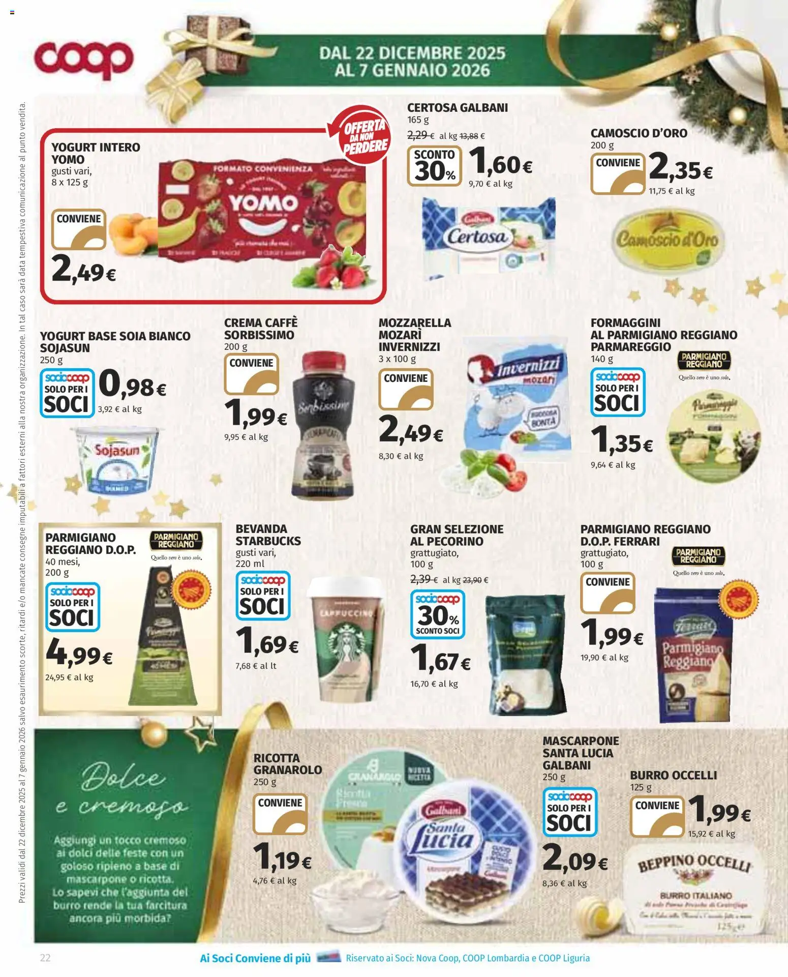 Volantino COOP del 22.12.2025 | Pagina: 22 | Prodotti: Caffè, Ricotta, Parmigiano reggiano, Parmigiano