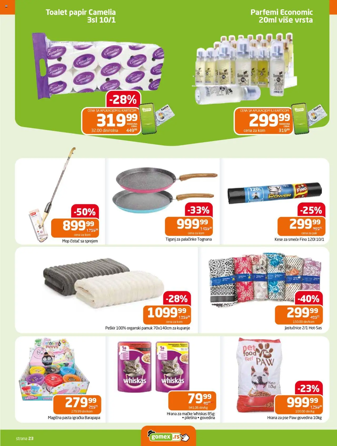 Gomex katalog - važi od 04.06.2025 | Strana: 23 | Proizvode: Toalet papir, Hrana za mačke, Peškir, Palačinke