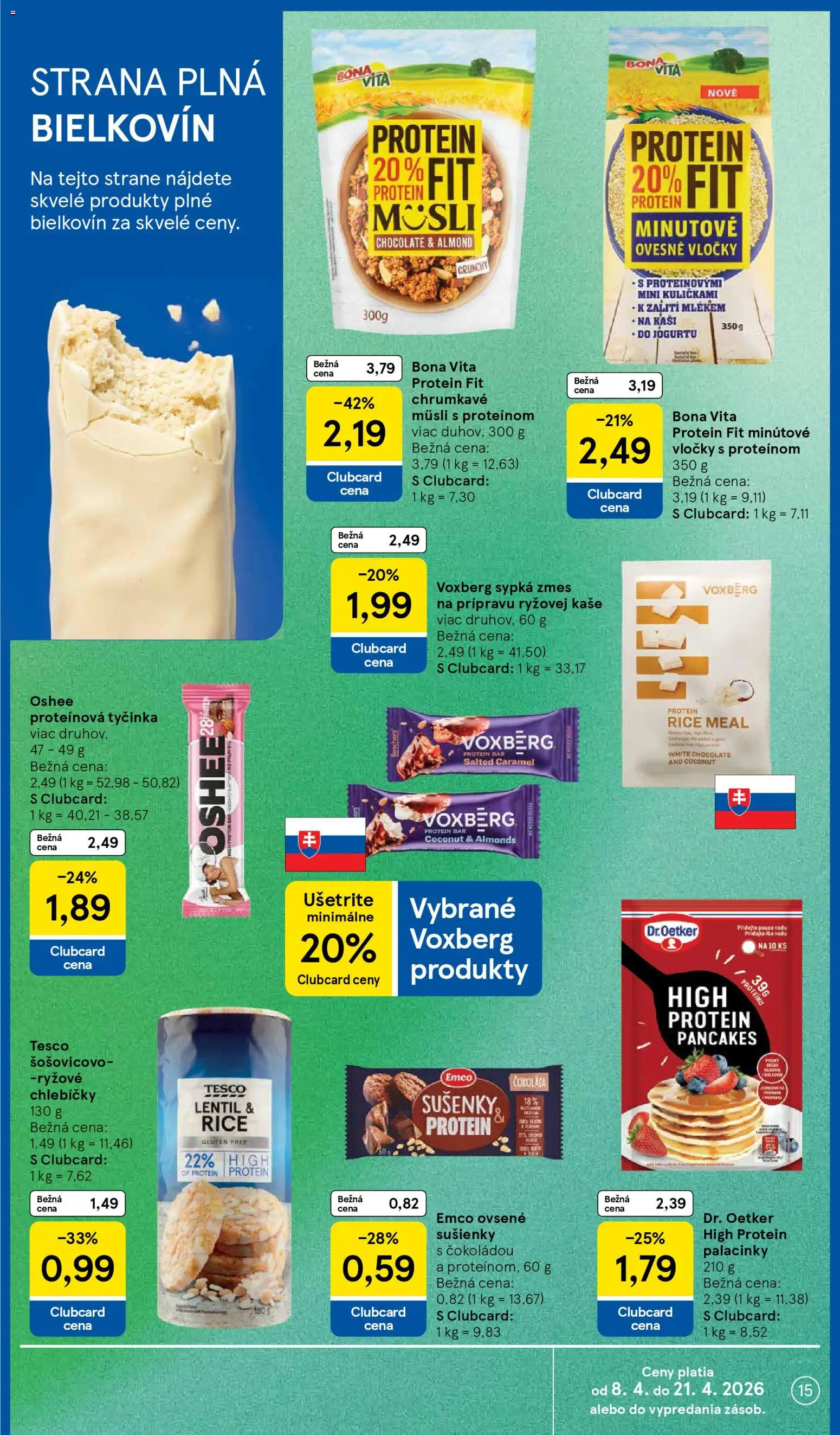 Nové Tesco akcie – leták je platný od 08.04.2026 | Strana: 15 | Produkty: Protein, Čokoláda, Vločky, Voda