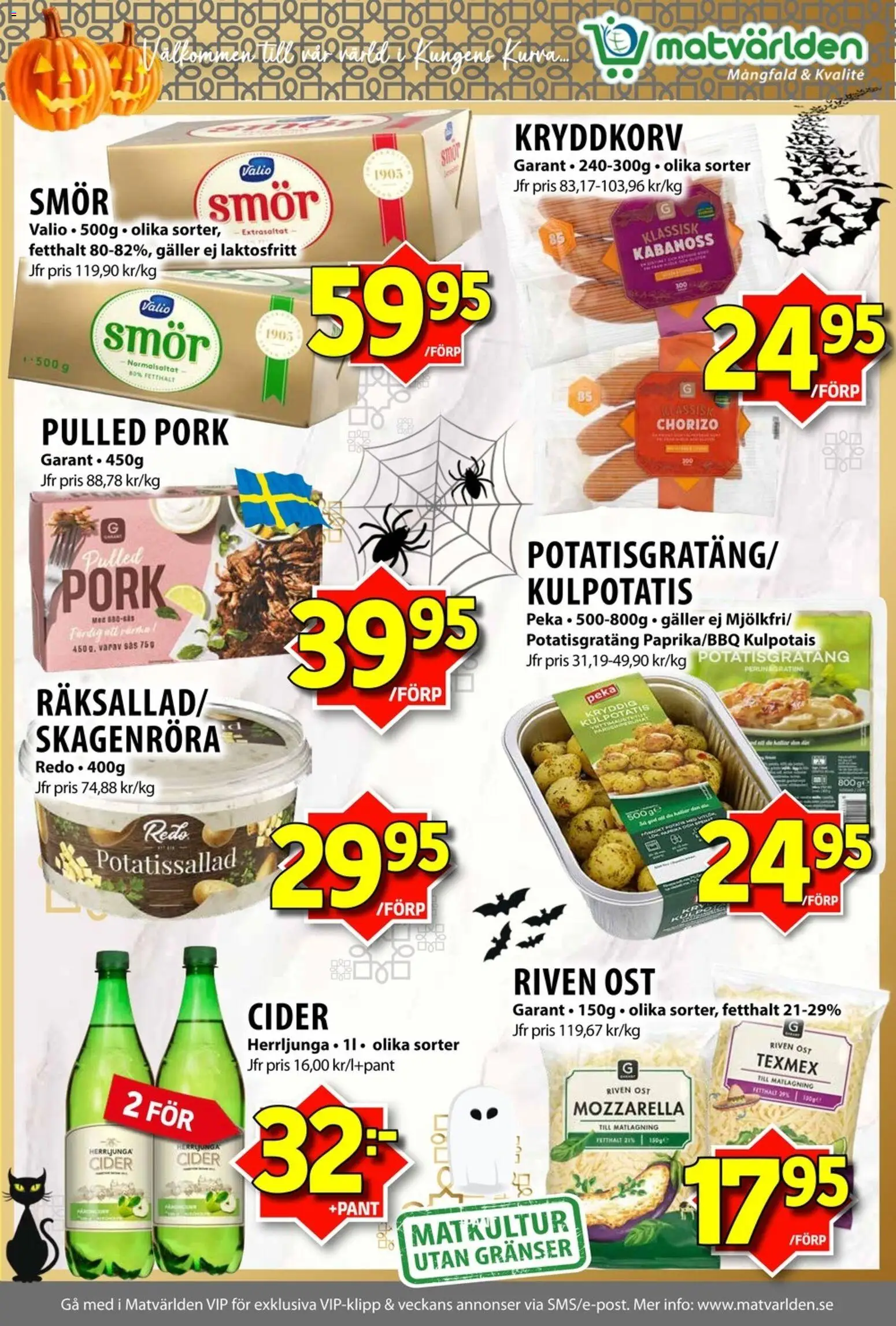 Matvärlden reklamblad aktuell från 03.11.2025 | Sida: 4 | Produkter: Riven ost, Potatisgratäng, Ost, Chorizo