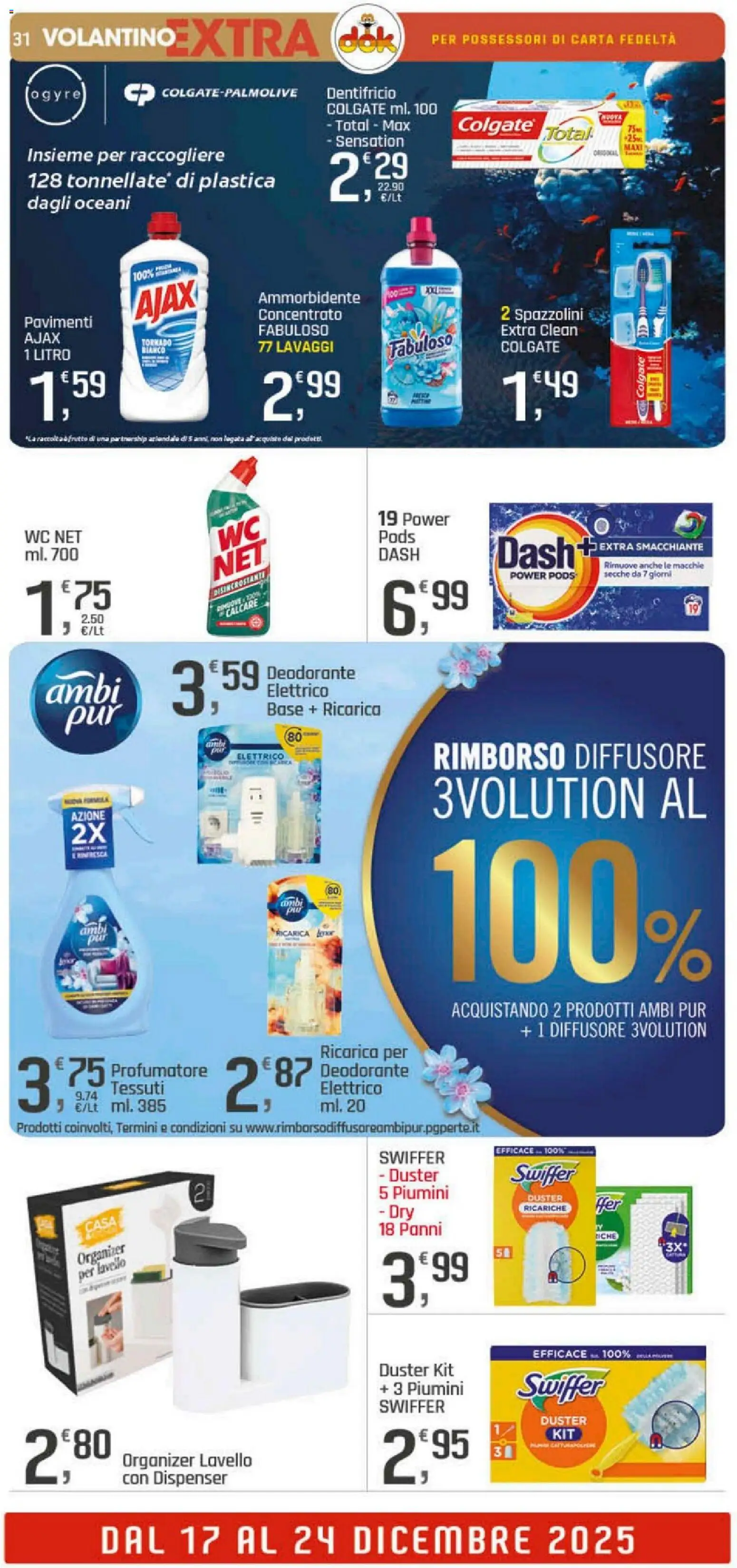 Volantino DOK del 17.12.2025 | Pagina: 31 | Prodotti: Dentifricio, Ammorbidente, Lavello, WC