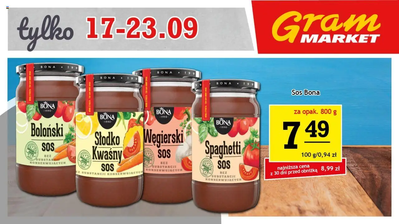Gram Market Gazetka - Niesłychanie Niskie Ceny od 17.09.2025 | Strona: 9 | Produkty: Sos