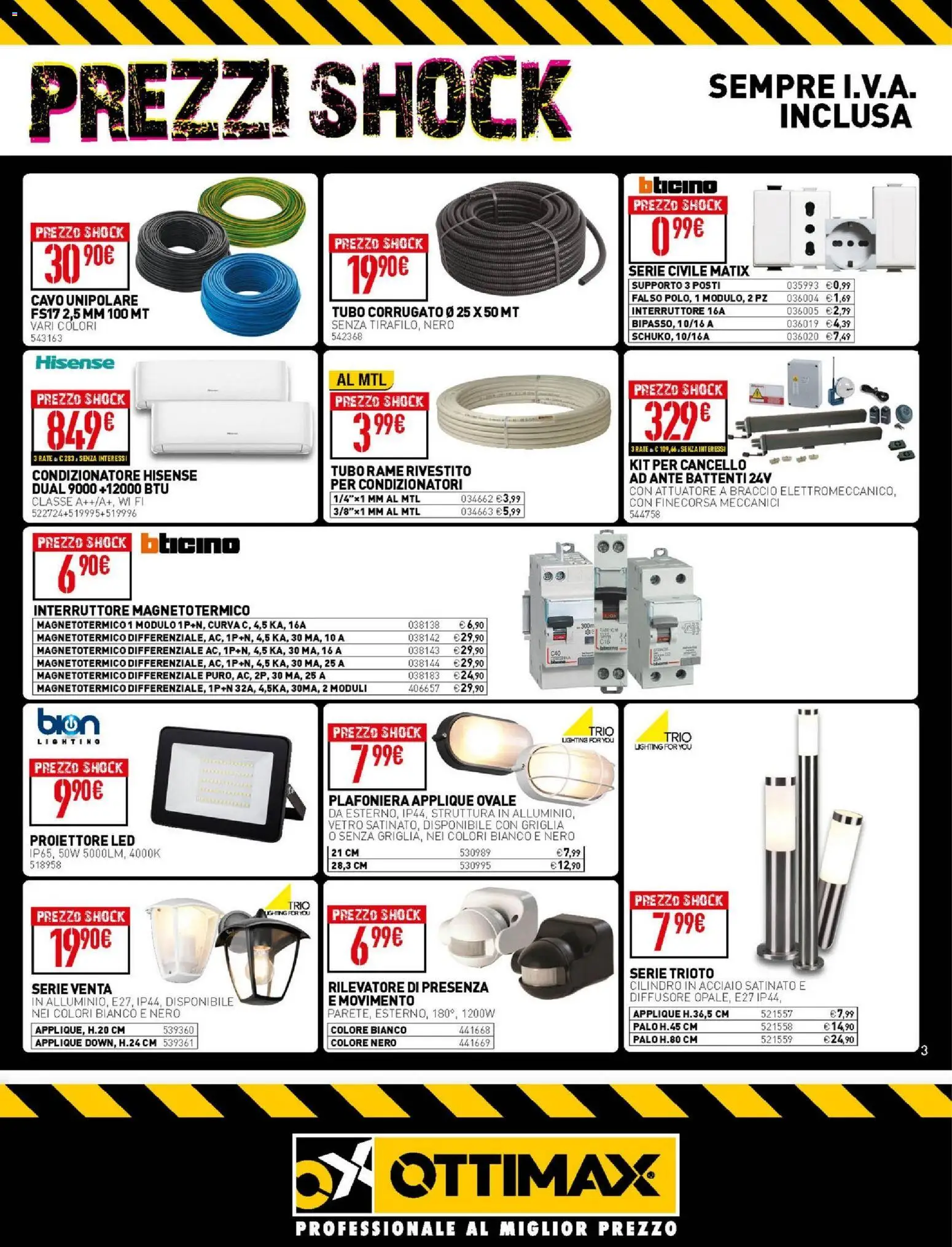 Volantino Ottimax del 05.03.2026 | Pagina: 3 | Prodotti: Tubo, Cavo, Griglia, Condizionatore