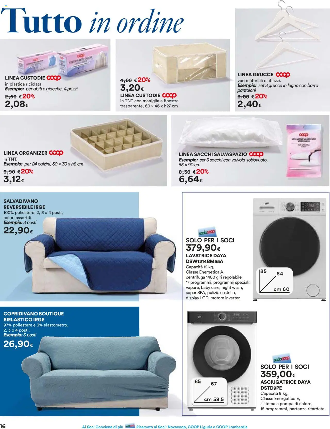 Volantino Ipercoop del 16.10.2025 | Pagina: 16 | Prodotti: Pantaloni, Copridivano, Lavatrice, Asciugatrice