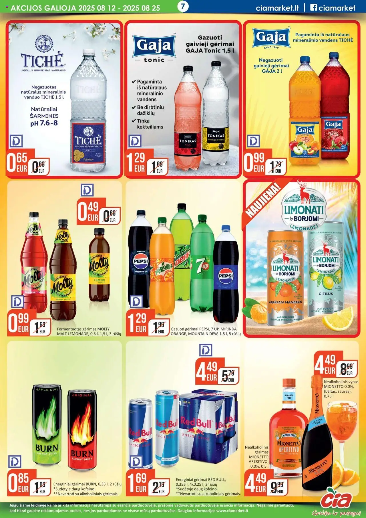 ČIA MARKET leidinys│galioja nuo 12.08.2025 | Puslapis: 7 | Prekių: Tonikas, Nealkoholinis vynas, Vynas, Mineralinis vanduo
