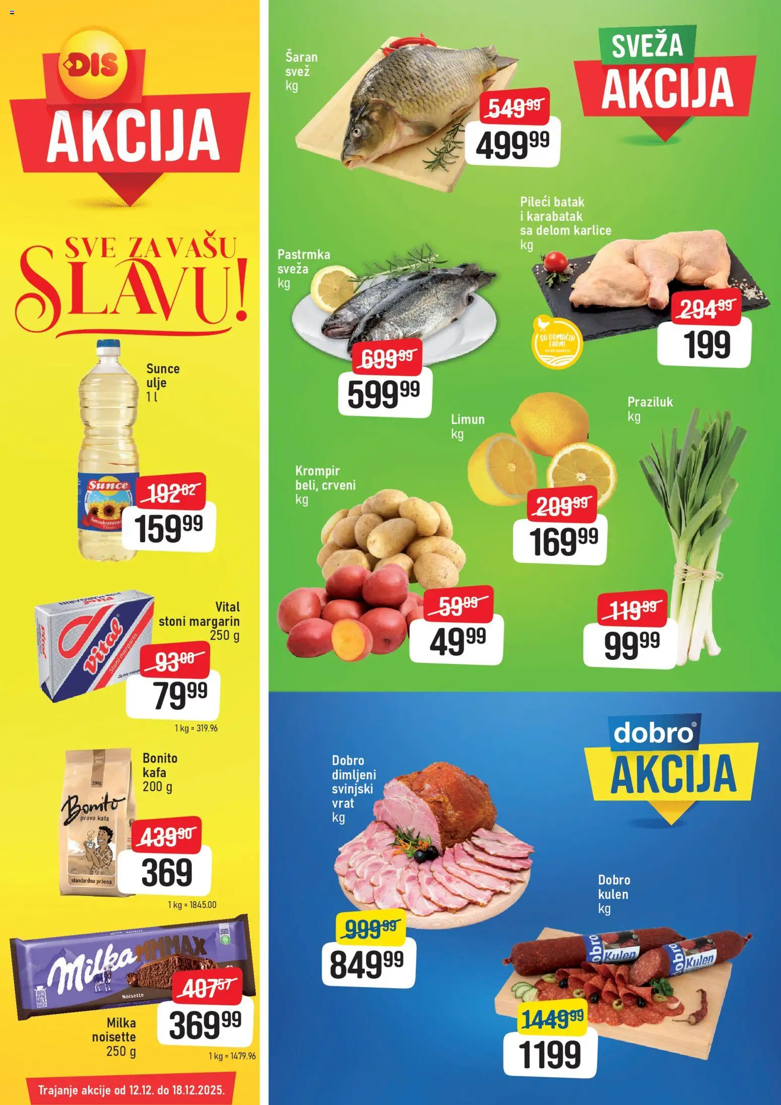 Super DIS katalog - važi od 12.12.2025 | Strana: 1 | Proizvode: Milka, Kulen, Margarin, Praziluk