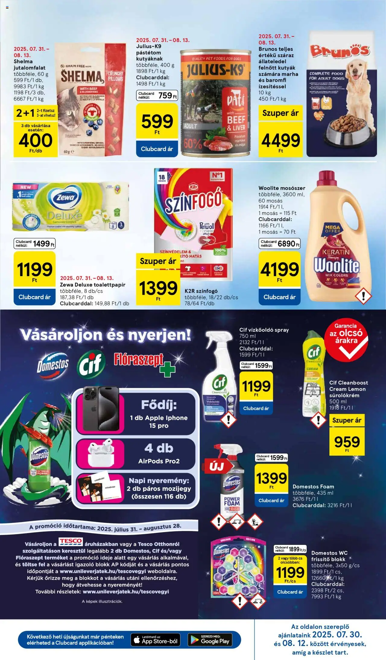 Tesco akciós ujság - amely érvényes a következő dátumtól: 07.08.2025 | Oldal: 25 | Termékek: Kendő, Iphone, Vízkőoldó, Mosószer
