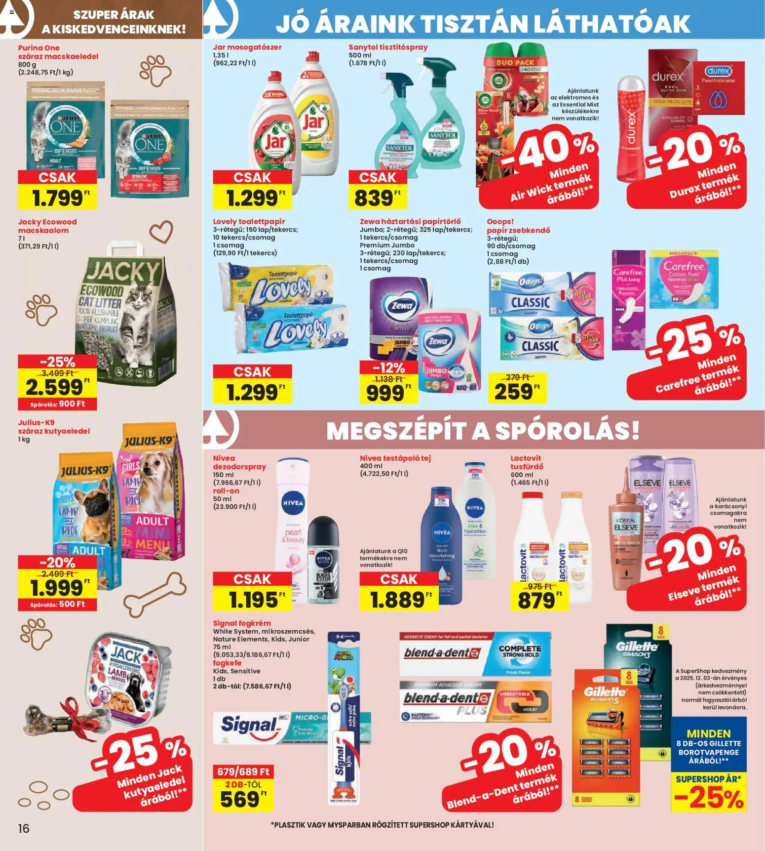 Interspar akciós ujság - amely érvényes a következő dátumtól: 04.12.2025 | Oldal: 16 | Termékek: Macskaeledel, Purina one, Testápoló, Fogkrém