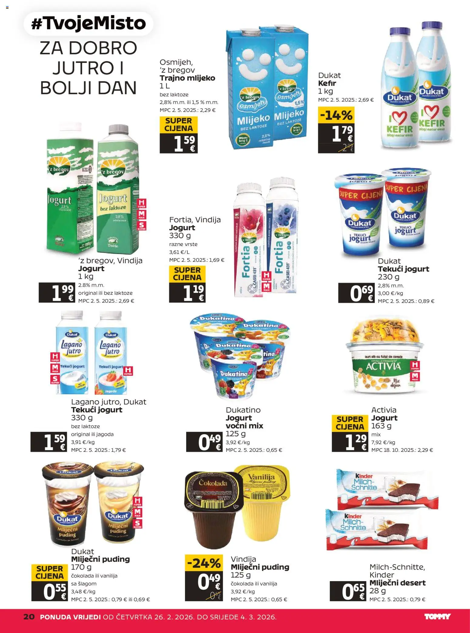 Tommy katalog | vrijedi od 26.02.2026 | Stranica: 20 | Proizvodi: Vindija, Čokolada, Trajno mlijeko, Kefir