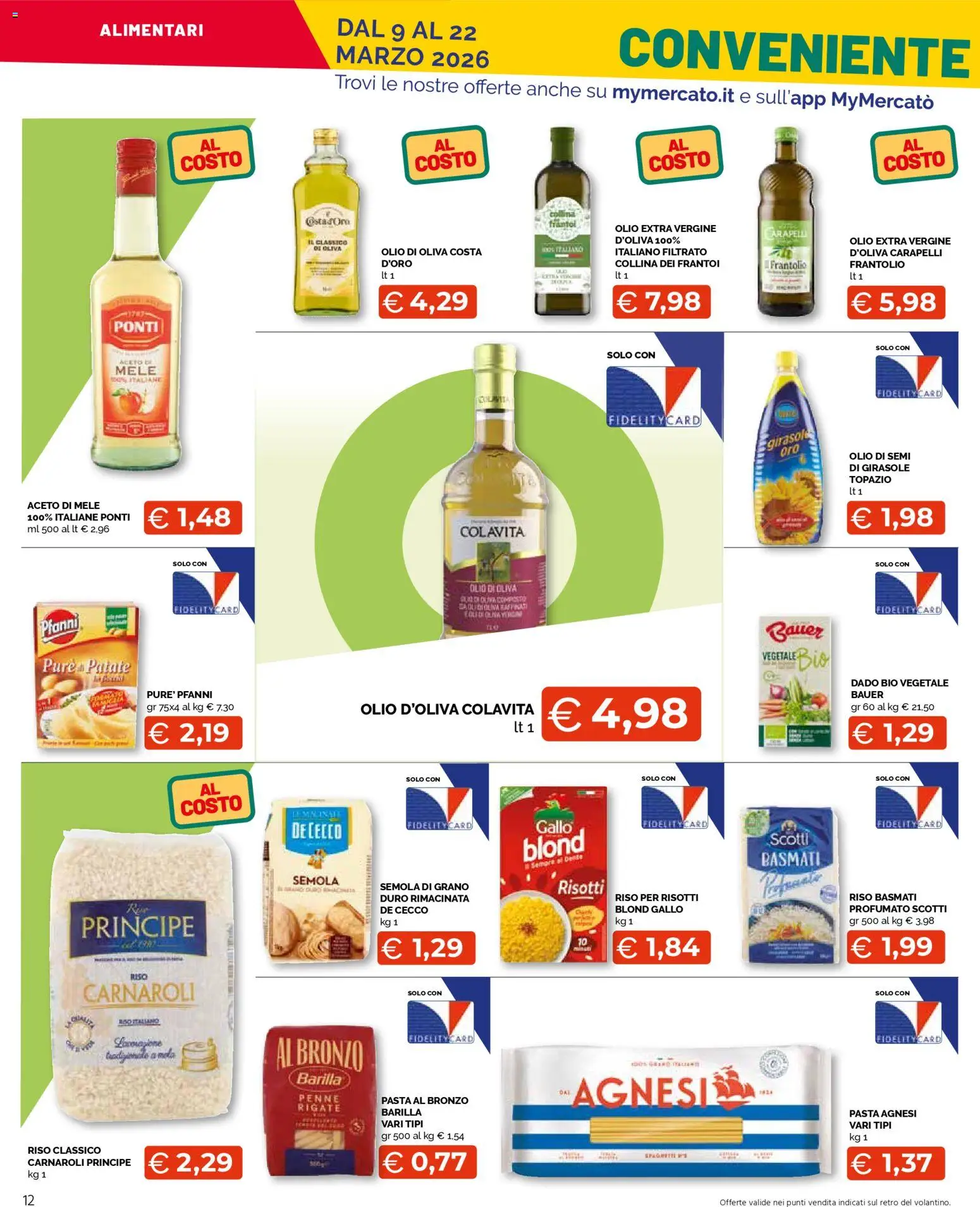 Volantino Mercatò del 09.03.2026 | Pagina: 12 | Prodotti: Aceto di mele, Patate, Aceto, Olio di semi di girasole