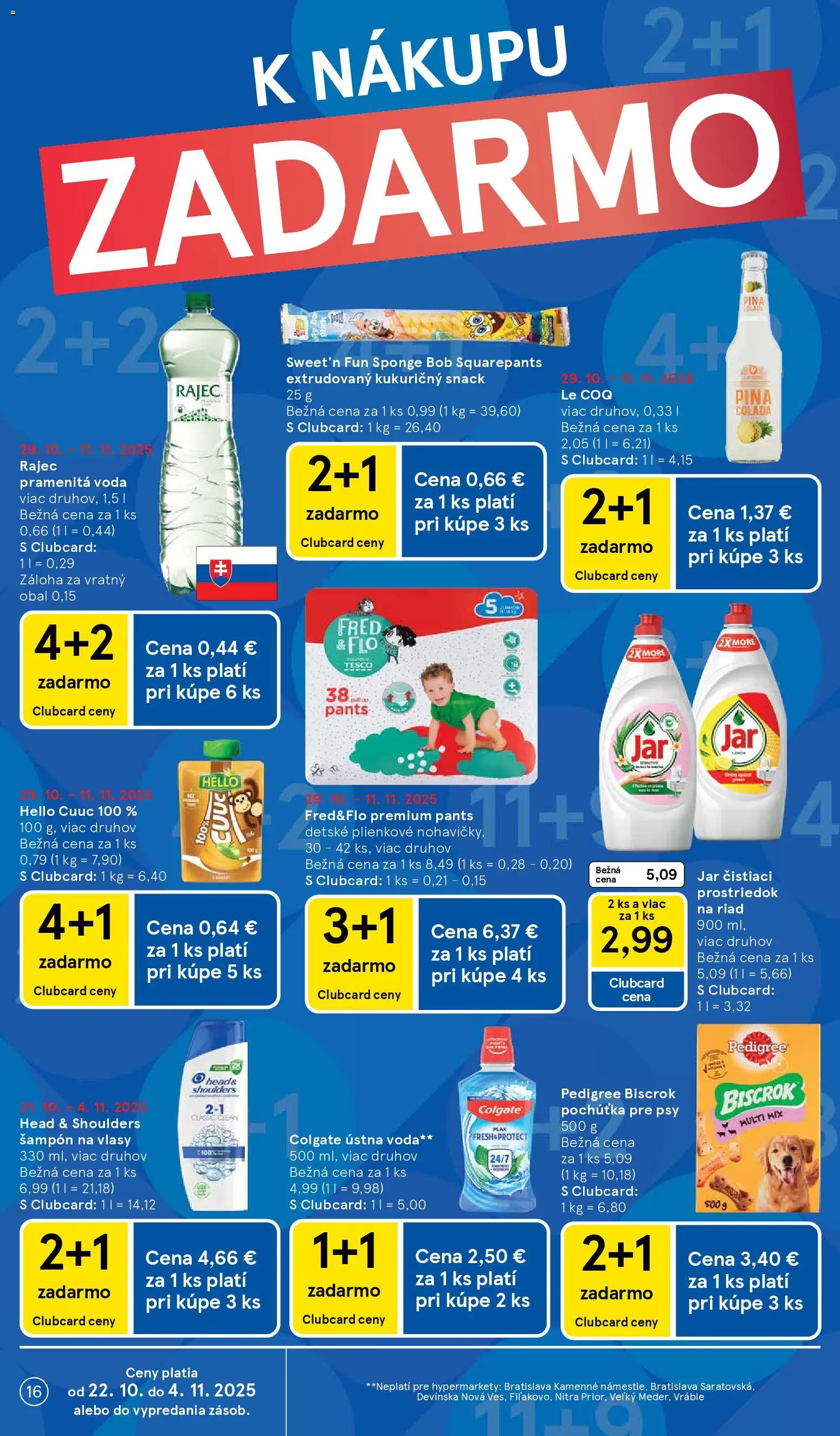 Nové Tesco akcie – leták je platný od 29.10.2025 | Strana: 16 | Produkty: Rajec, Šampón, Ústna voda, Čistiaci prostriedok