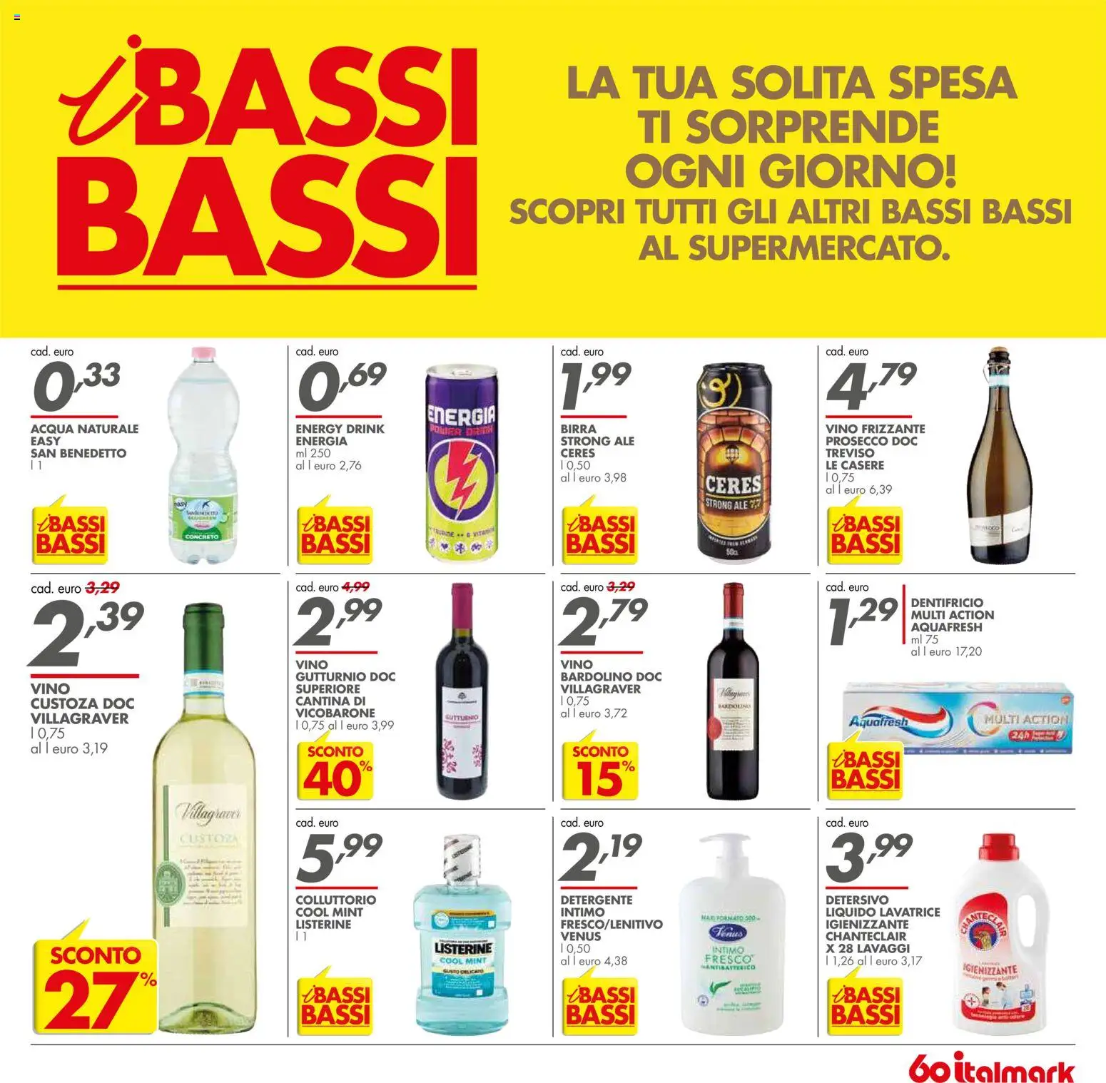 Volantino Italmark del 10.11.2025 | Pagina: 25 | Prodotti: Dentifricio, Detergente, Vino, Lavatrice