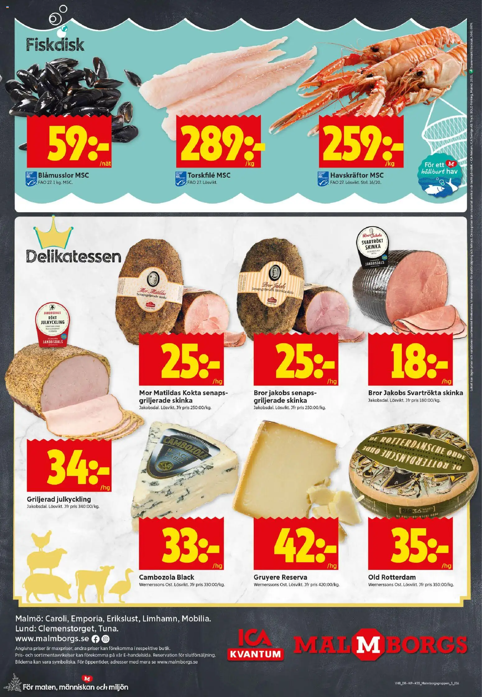 ICA Kvantum reklamblad aktuell från 24.11.2025 | Sida: 16 | Produkter: Håv, Torskfile, Skinka