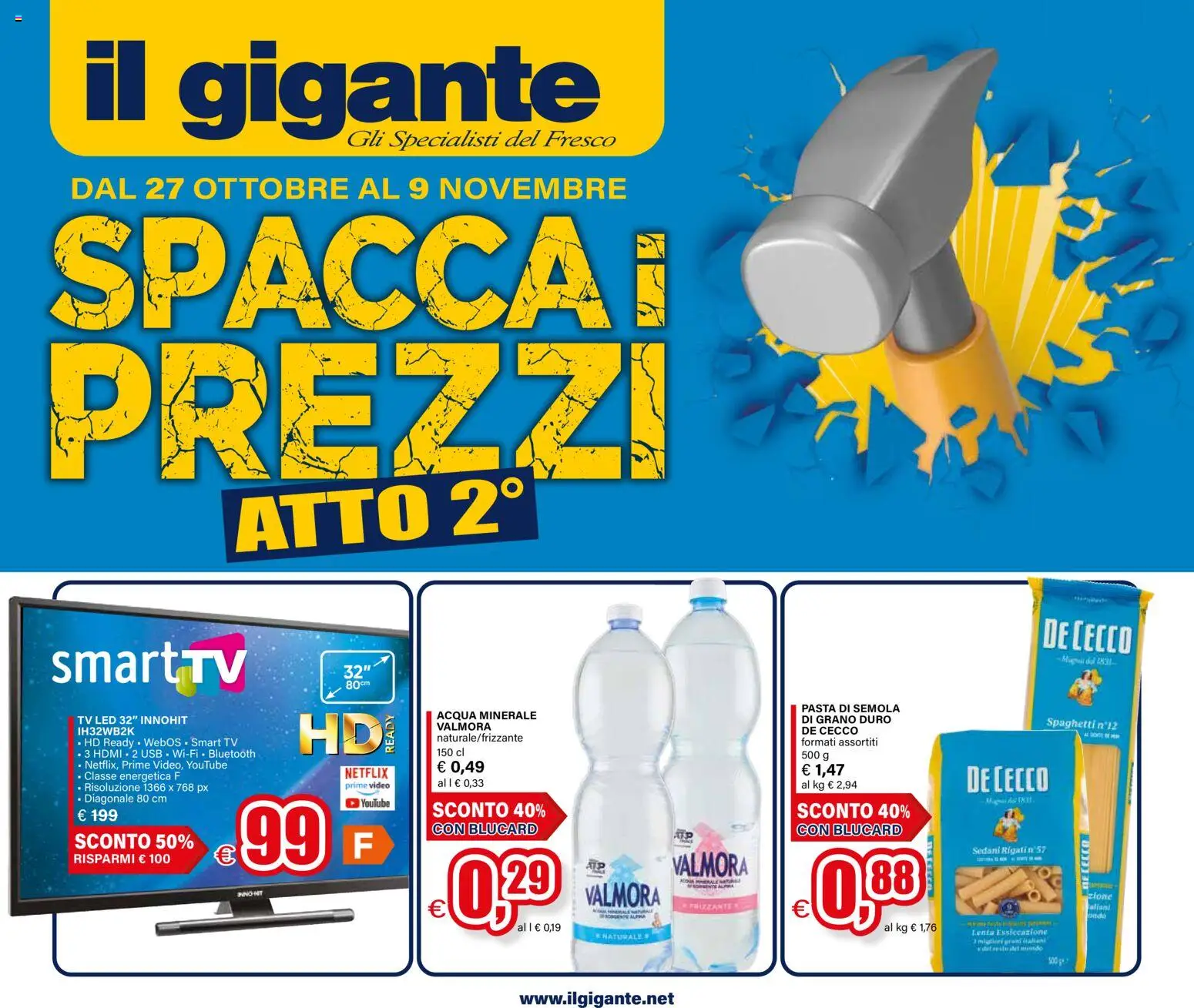 Volantino Il Gigante del 27.10.2025 | Pagina: 1 | Prodotti: Acqua, Pasta, TV, USB