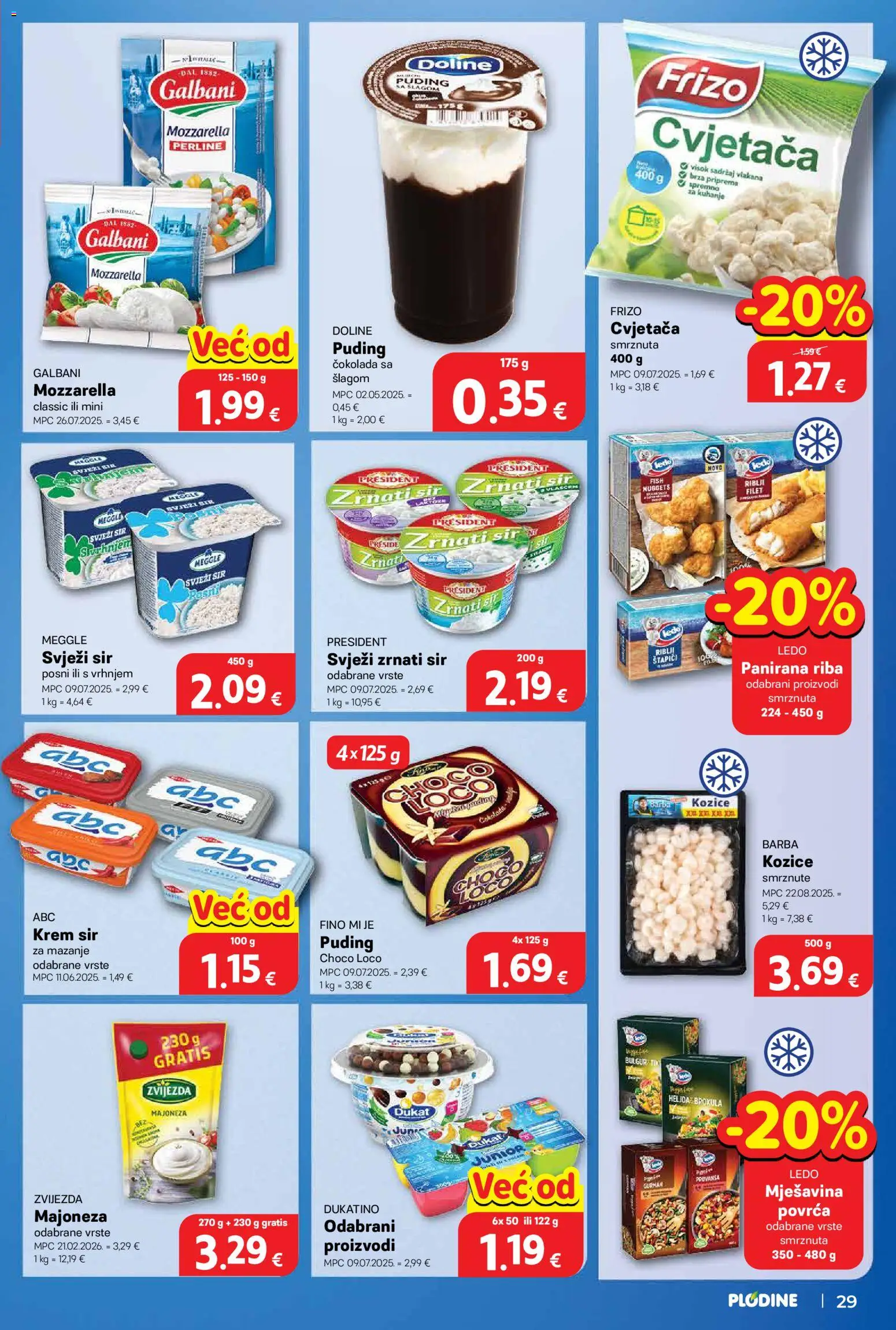Plodine katalog | vrijedi od 11.03.2026 | Stranica: 29 | Proizvodi: Mozzarella, Sir, Štapići, Bulgur
