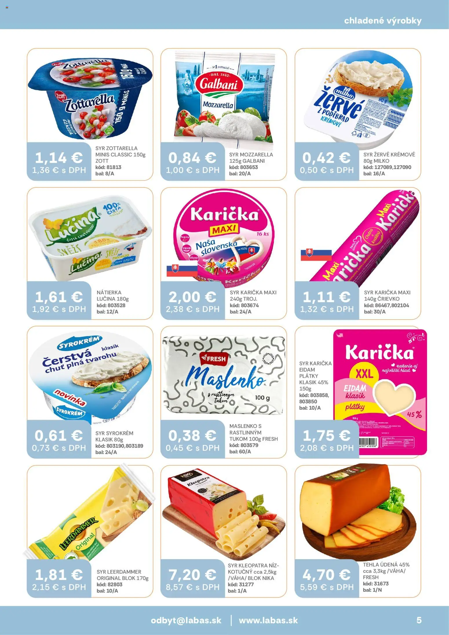 Nové Labaš akcie – leták je platný od 10.04.2026 | Strana: 5 | Produkty: Syr, Eidam, Mozzarella