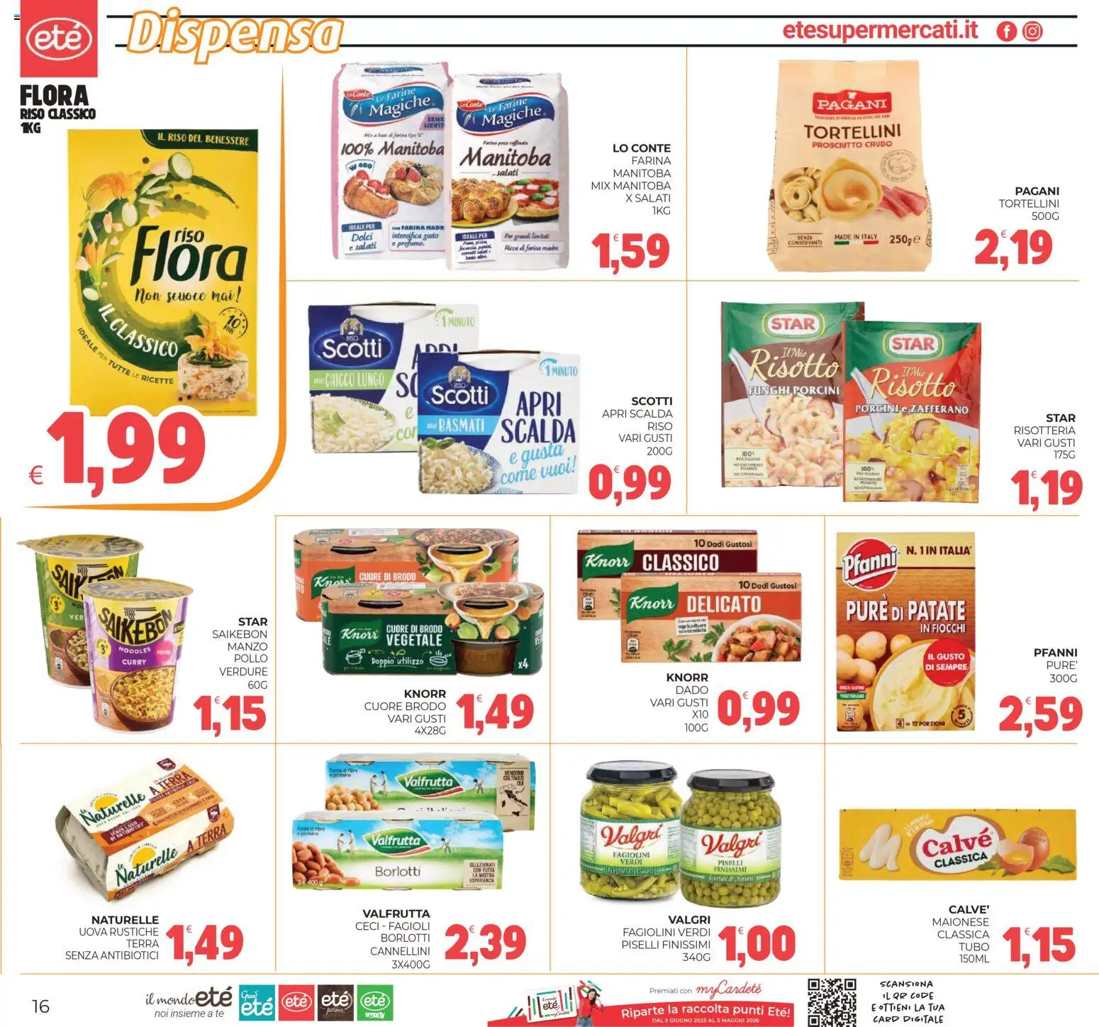 Volantino Eté del 16.01.2026 | Pagina: 16 | Prodotti: Prosciutto Crudo, Tè, Maionese, Piselli