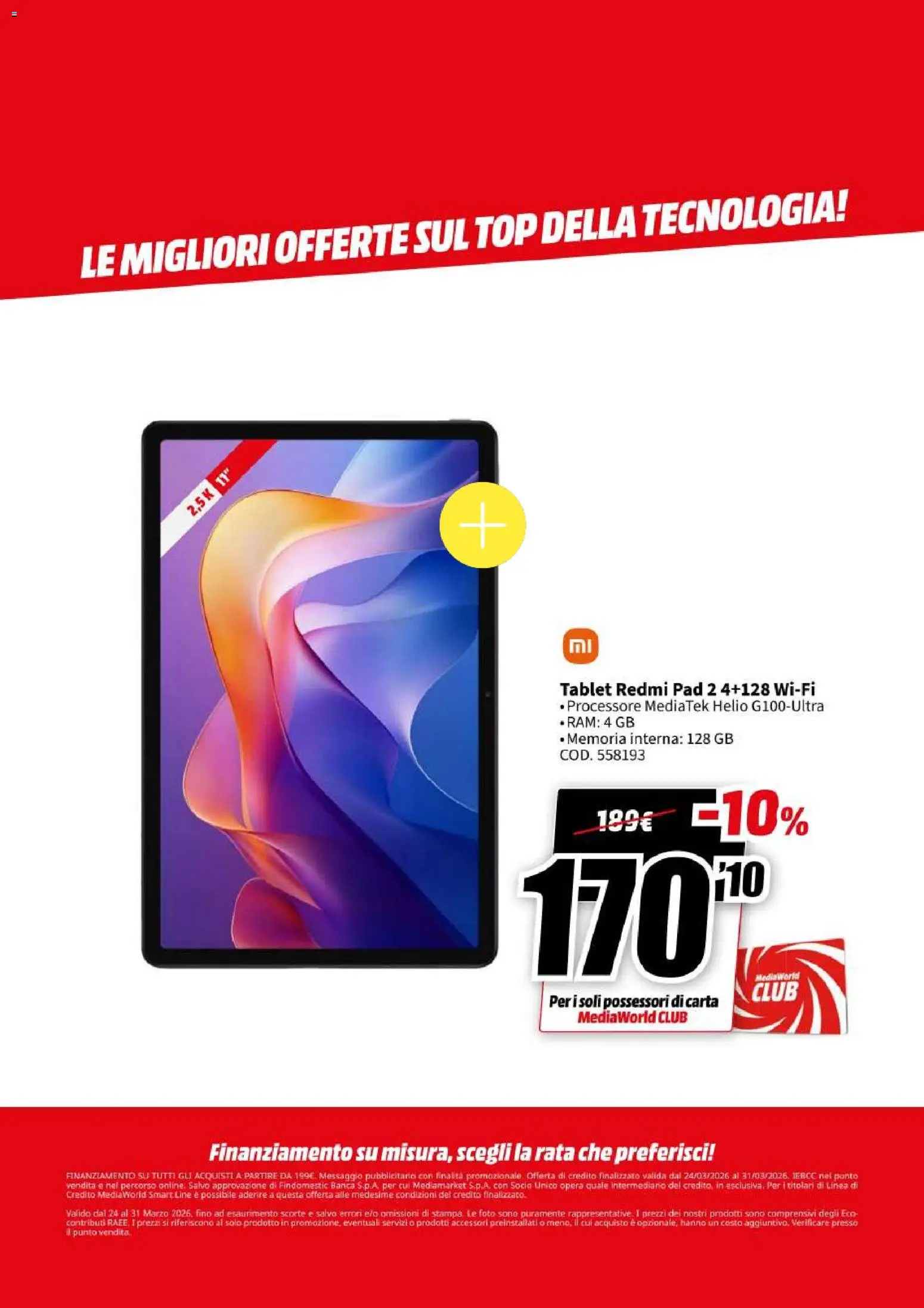 Volantino Media World del 24.03.2026 | Pagina: 26 | Prodotti: Top, Tablet, Stampa
