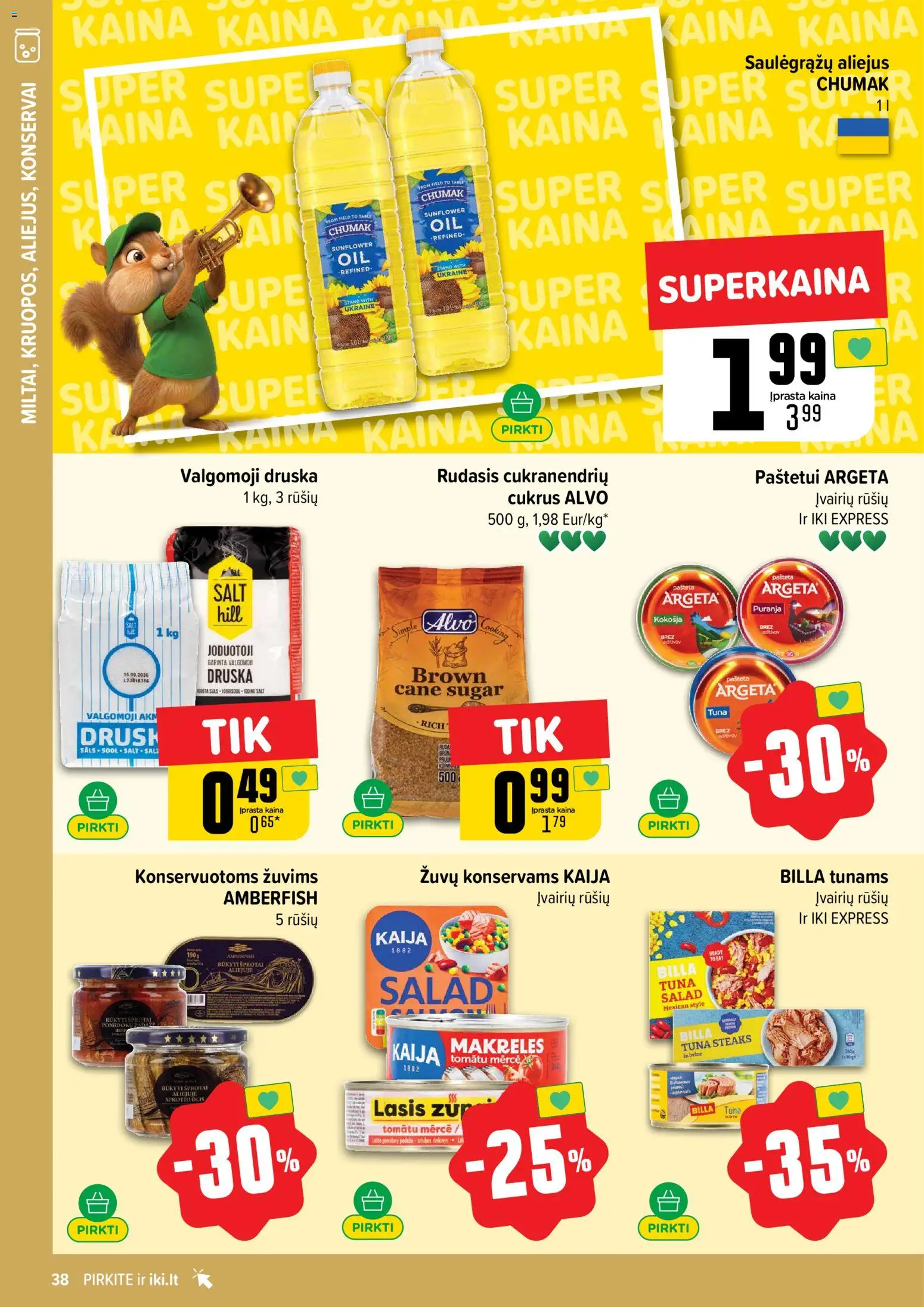 IKI akcijos nuo 02.03.2026 | Puslapis: 38 | Prekių: Aliejus, Konservai, Cukrus, Druska