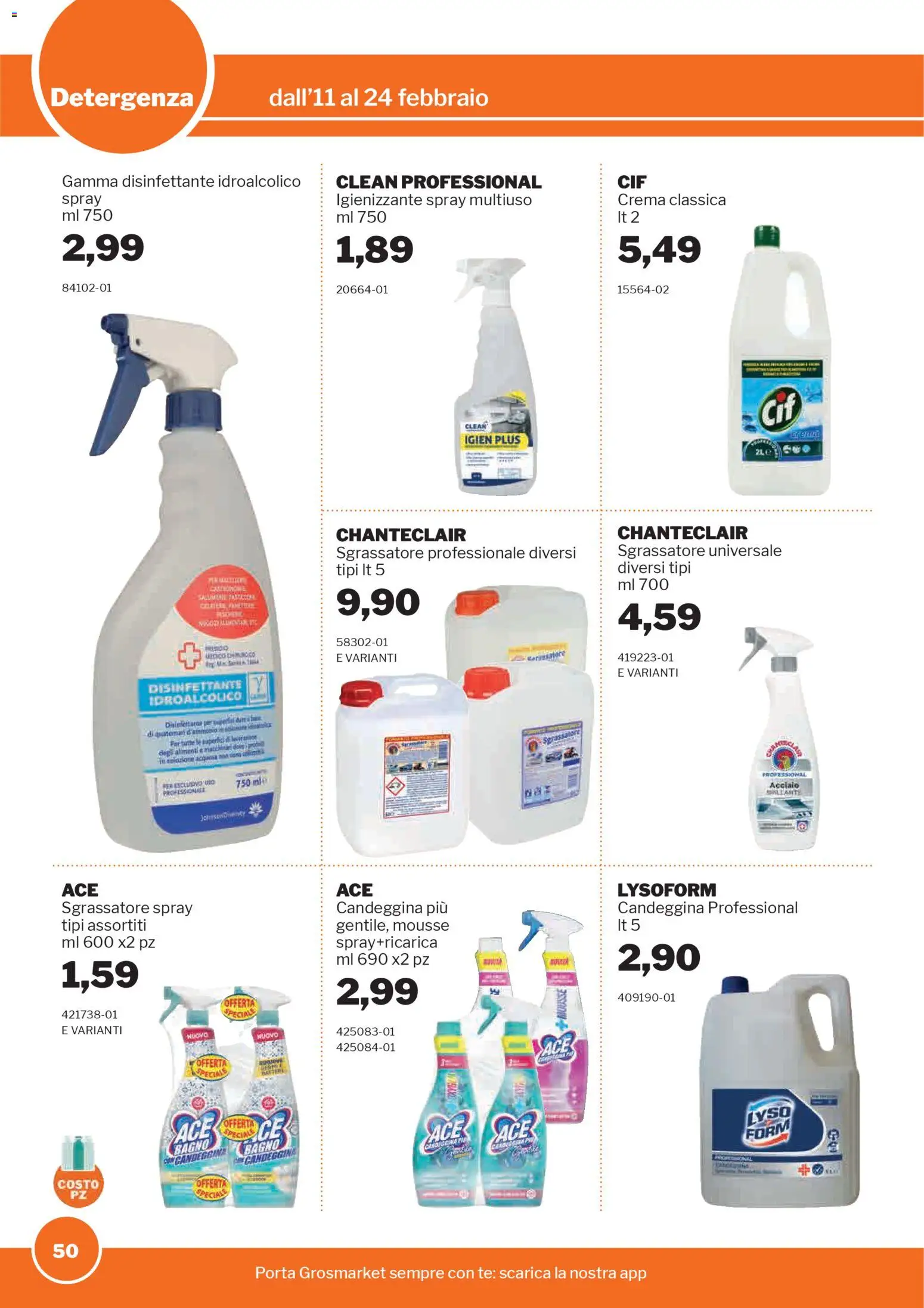 Volantino Sogegross del 11.02.2026 | Pagina: 50 | Prodotti: Crema, Candeggina, Sgrassatore, Bagno