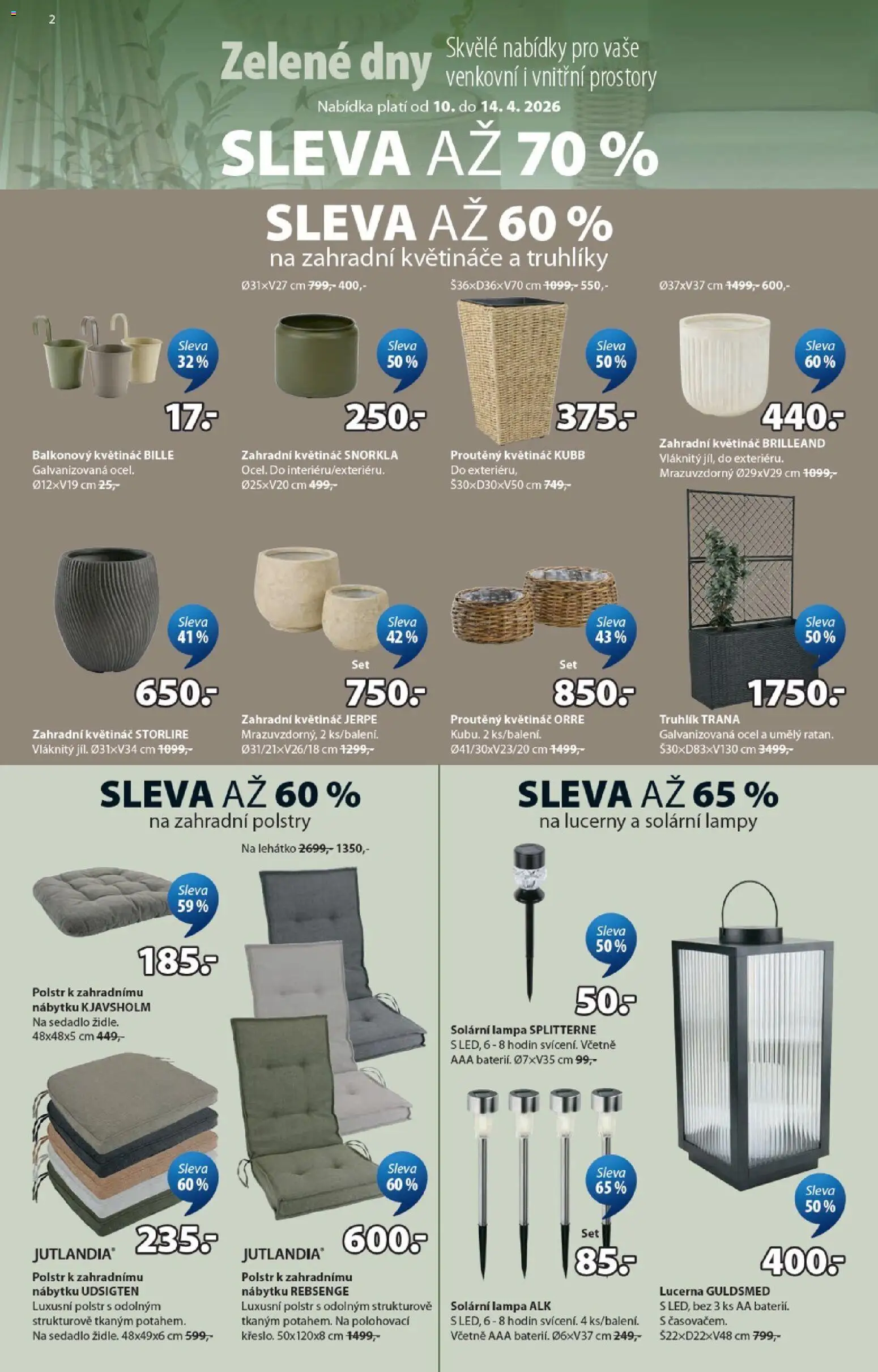 JYSK leták - Zelené dny od 10.04.2026 | Strana: 2 | Produkty: Truhlík, Truhlíky, Židle, Lucerny