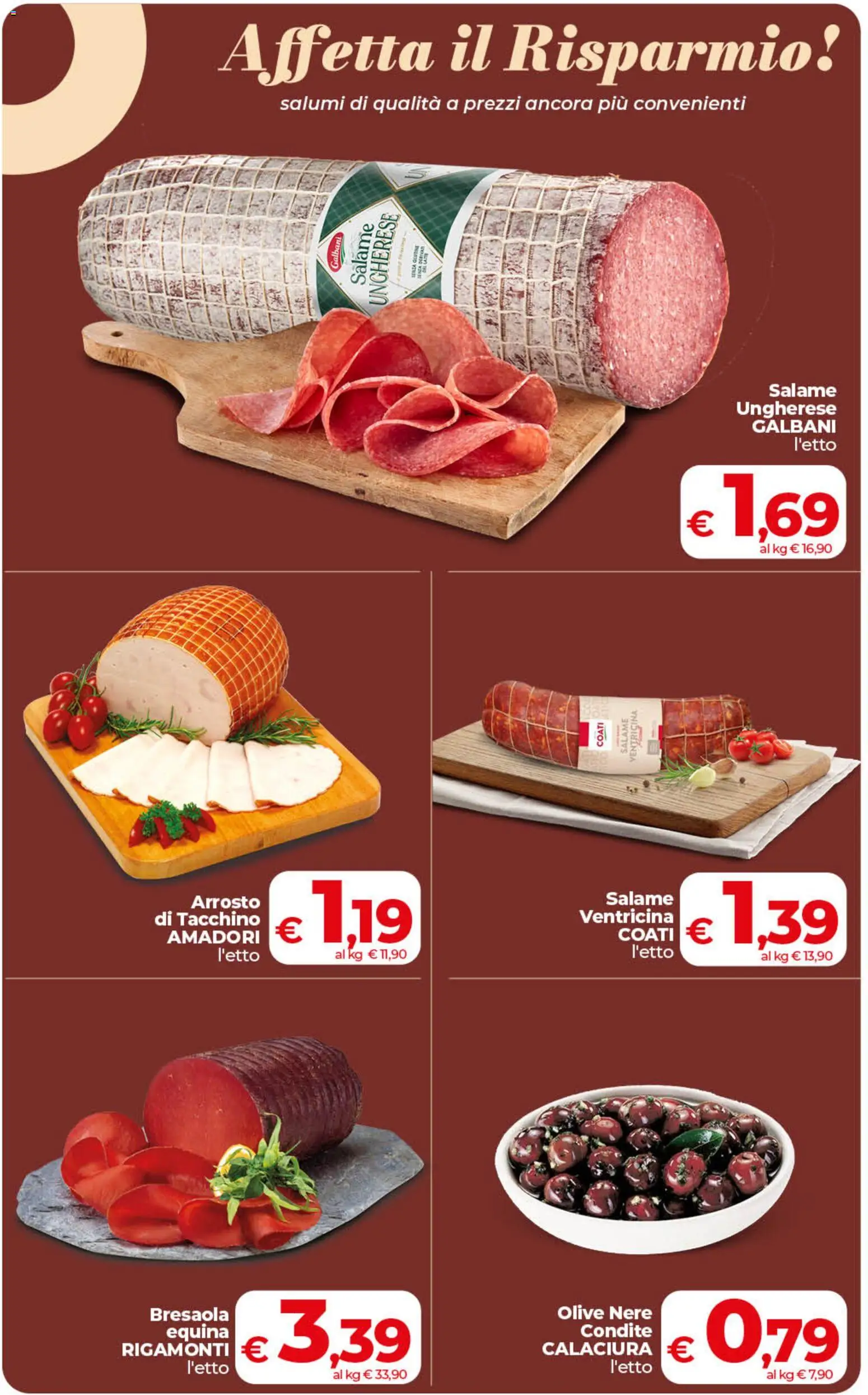 Volantino COOP del 24.02.2026 | Pagina: 13 | Prodotti: Arrosto, Salame, Bresaola, Olive