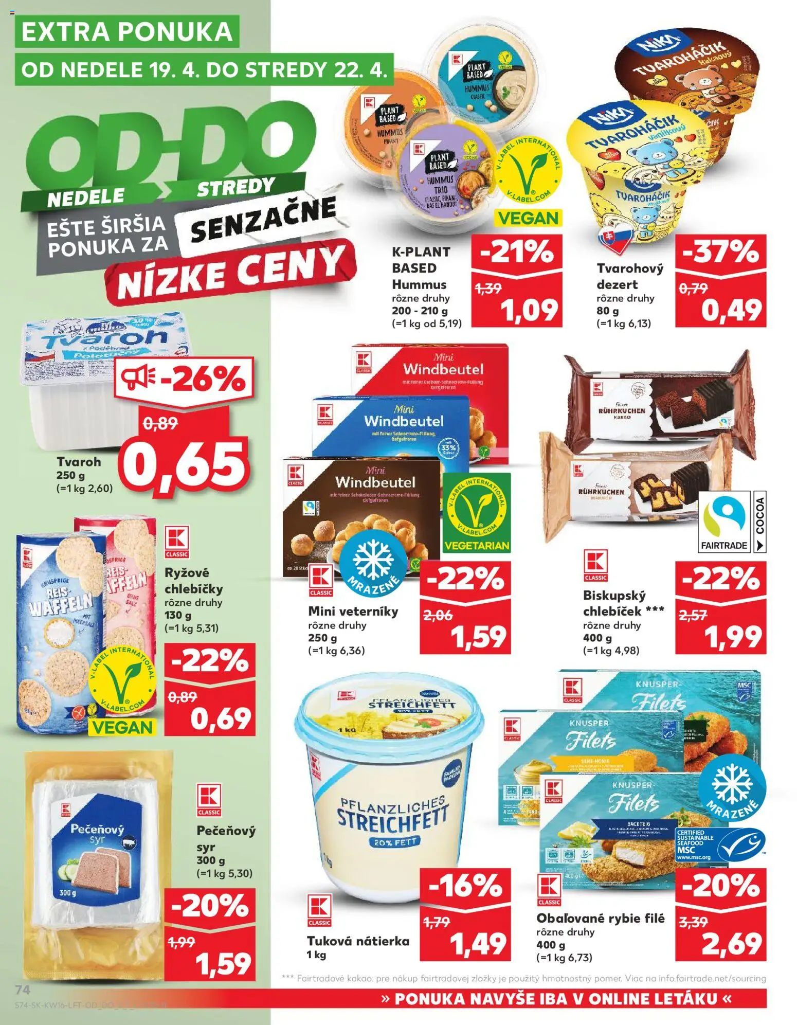 Nové Kaufland akcie – leták je platný od 16.04.2026 | Strana: 74 | Produkty: Syr, Tvaroh, Kakao