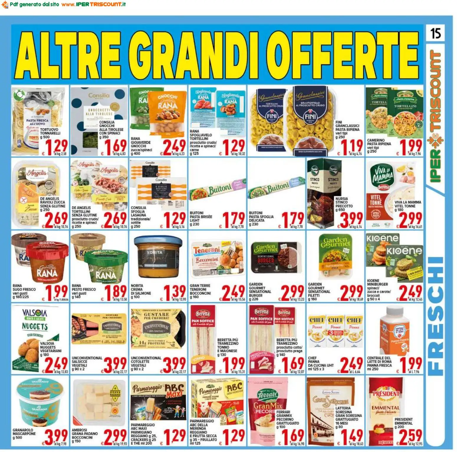 Volantino Ipertriscount del 16.01.2026 | Pagina: 15 | Prodotti: Pasta, Parmigiano reggiano, Gnocchi, Pecorino