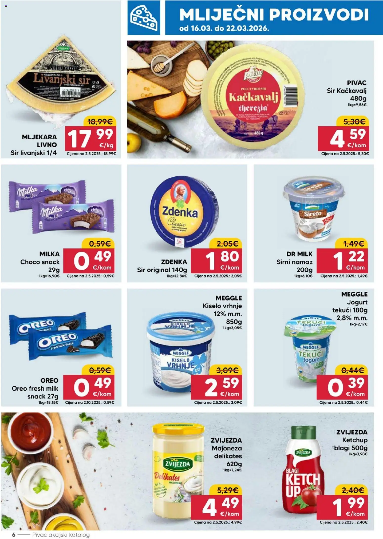 Pivac katalog | vrijedi od 16.03.2026 | Stranica: 6 | Proizvodi: Sir, Jogurt, Milka, Namaz