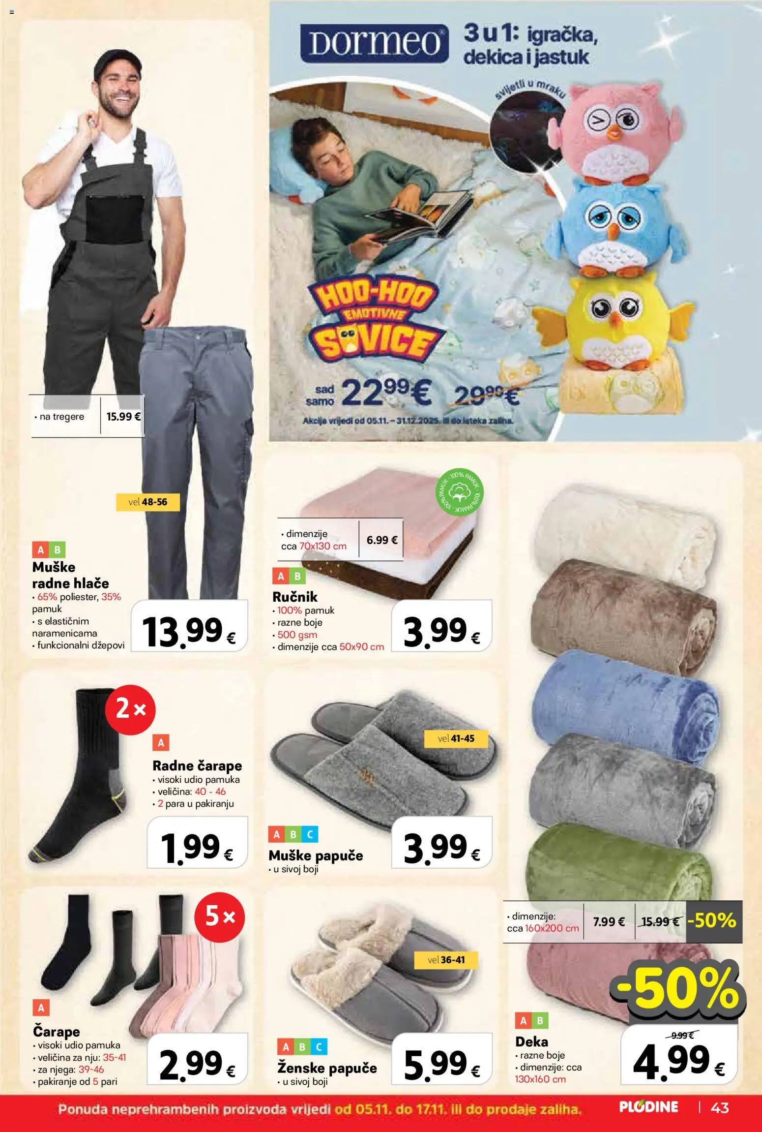 Plodine katalog | vrijedi od 05.11.2025 | Stranica: 43 | Proizvodi: Jastuk, Hlače, Papuče, Deka