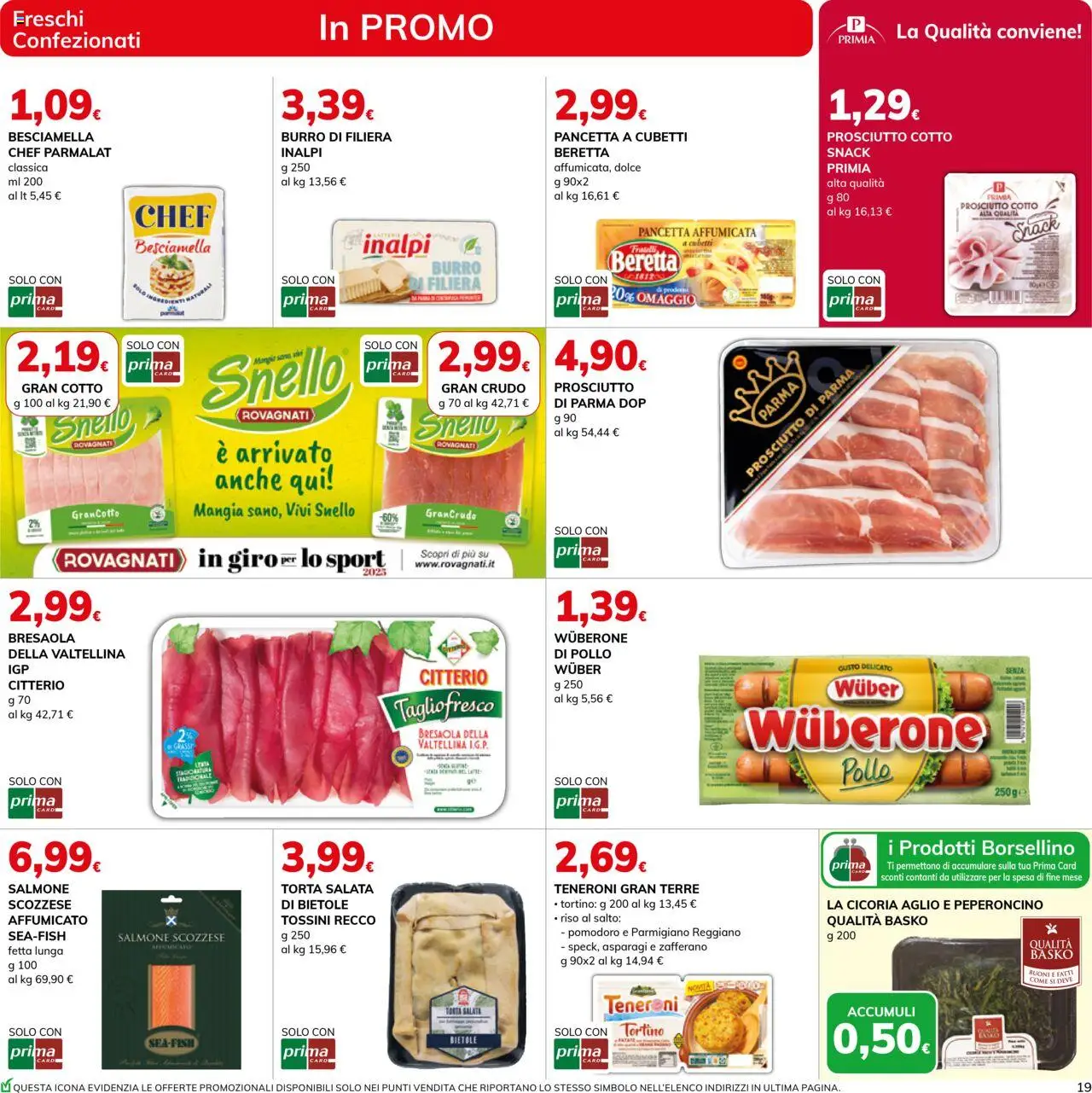 Volantino Basko del 12.08.2025 | Pagina: 19 | Prodotti: Prosciutto di Parma, Bresaola, Burro, Parmigiano reggiano