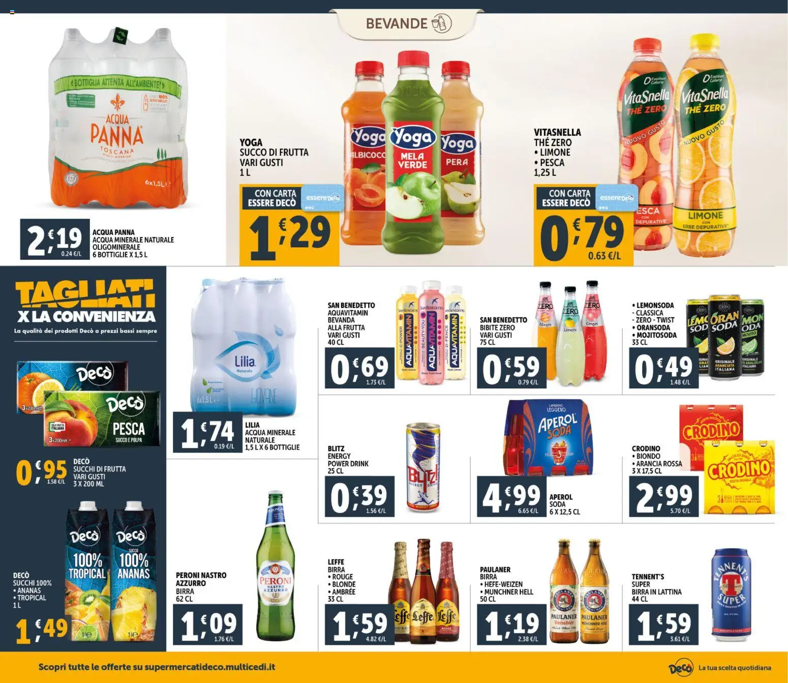 Volantino Decò del 06.03.2026 | Pagina: 16 | Prodotti: Pesca, Ananas, Acqua minerale, Succo di frutta