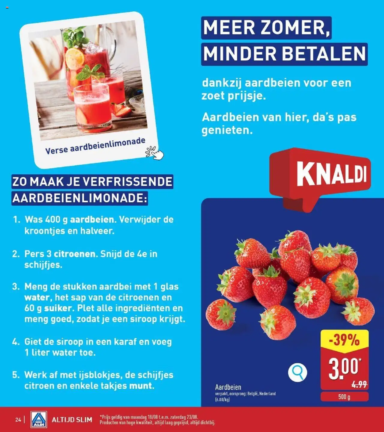  | Pagina: 24 | Producten: Sap, Aardbeien, Was, Citroen