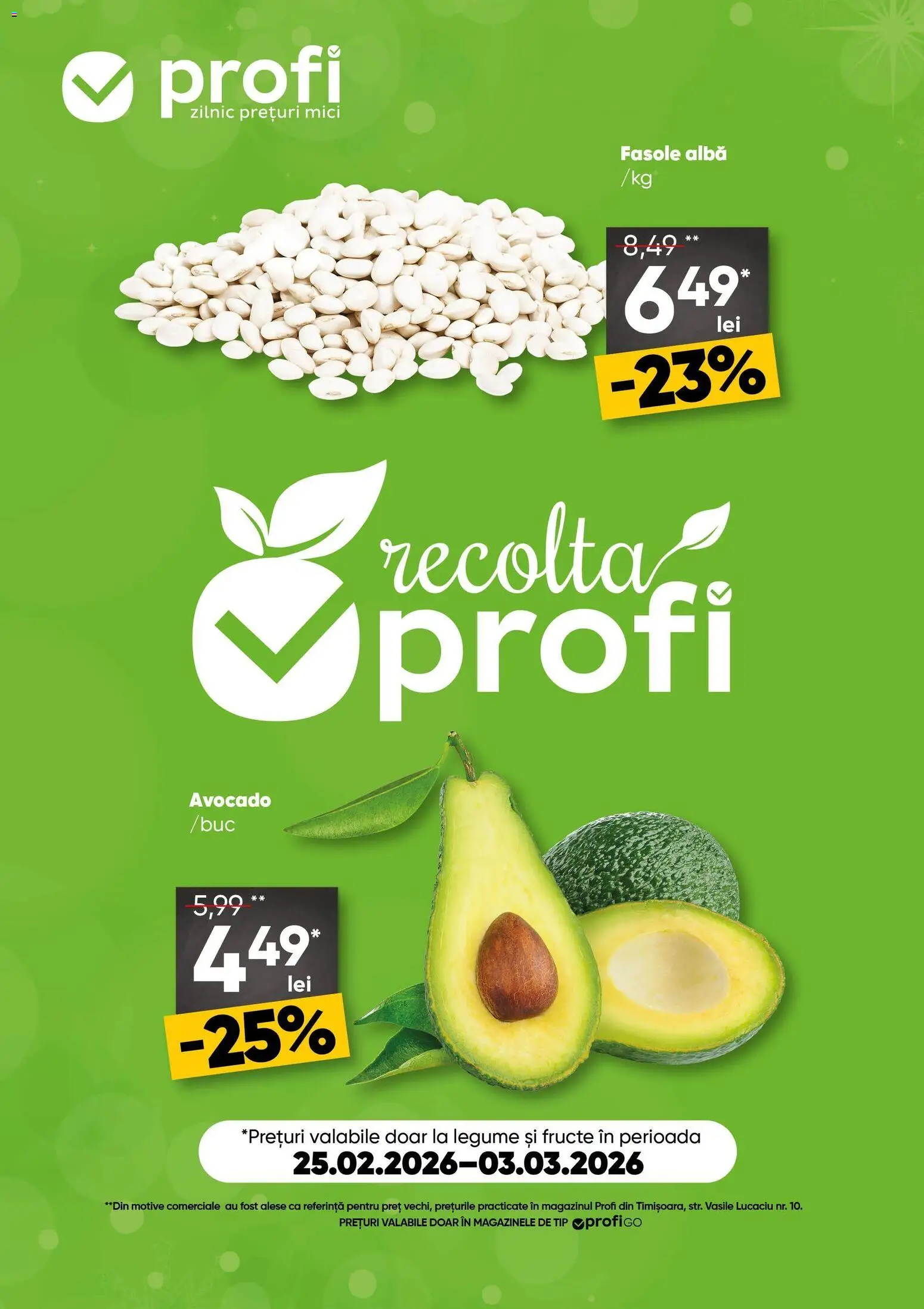 Noul catalog Profi – valabil de la 25.02.2026 | Pagină: 1 | Produse: Avocado, Fasole albă, Legume, Fructe