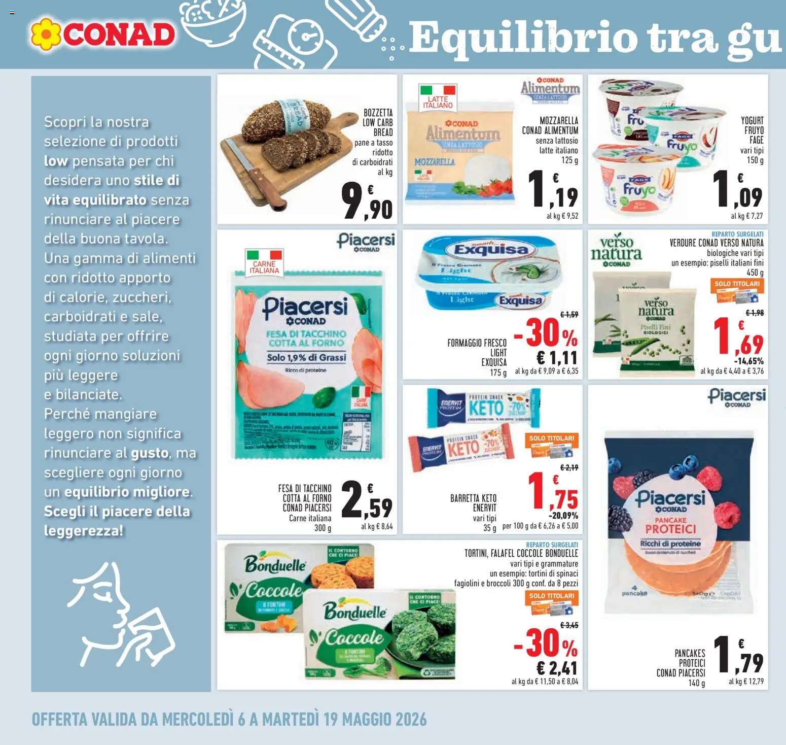 Volantino Conad del 06.05.2026 | Pagina: 16 | Prodotti: Yogurt, Formaggio, Spinaci, Falafel