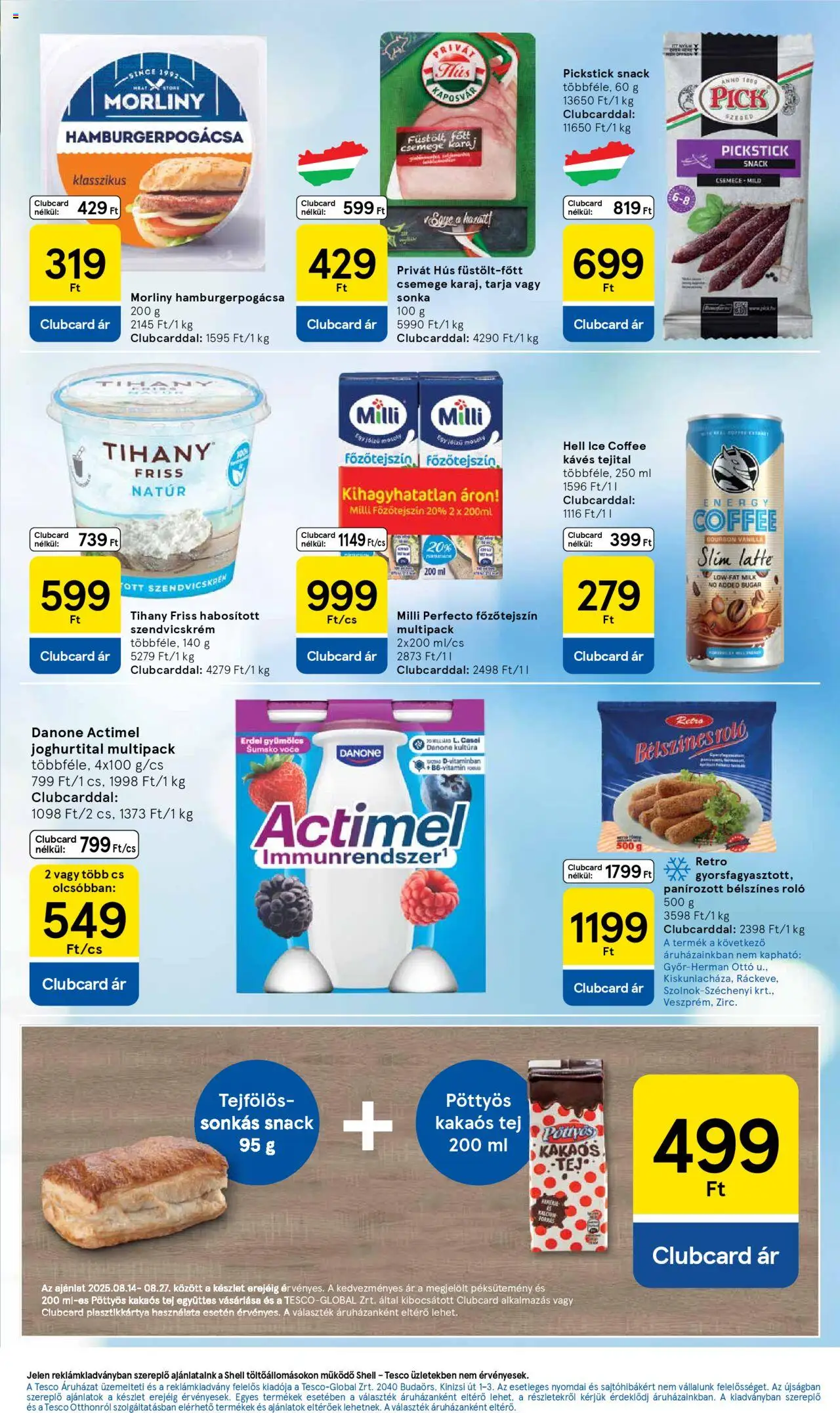 Tesco akciós ujság - amely érvényes a következő dátumtól: 21.08.2025 | Oldal: 3 | Termékek: Szendvicskrém, Pick, Bourbon, Roló