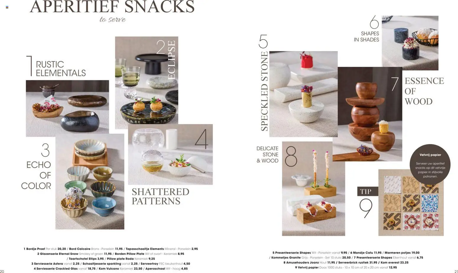 {H1} | Pagina: 11 | Producten: Snacks, Kom, Bord, Keramiek