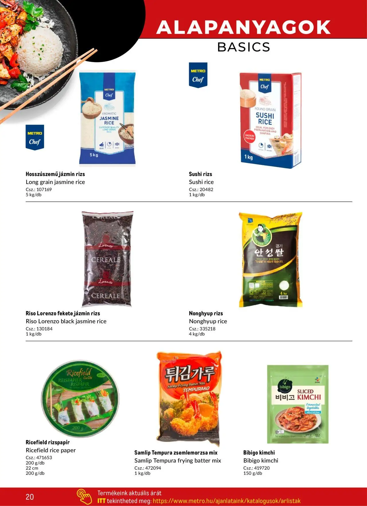 Metro akciós ujság - amely érvényes a következő dátumtól: 02.05.2025 | Oldal: 20 | Termékek: Zsemlemorzsa, Sushi rizs, Jázmin rizs, Sushi